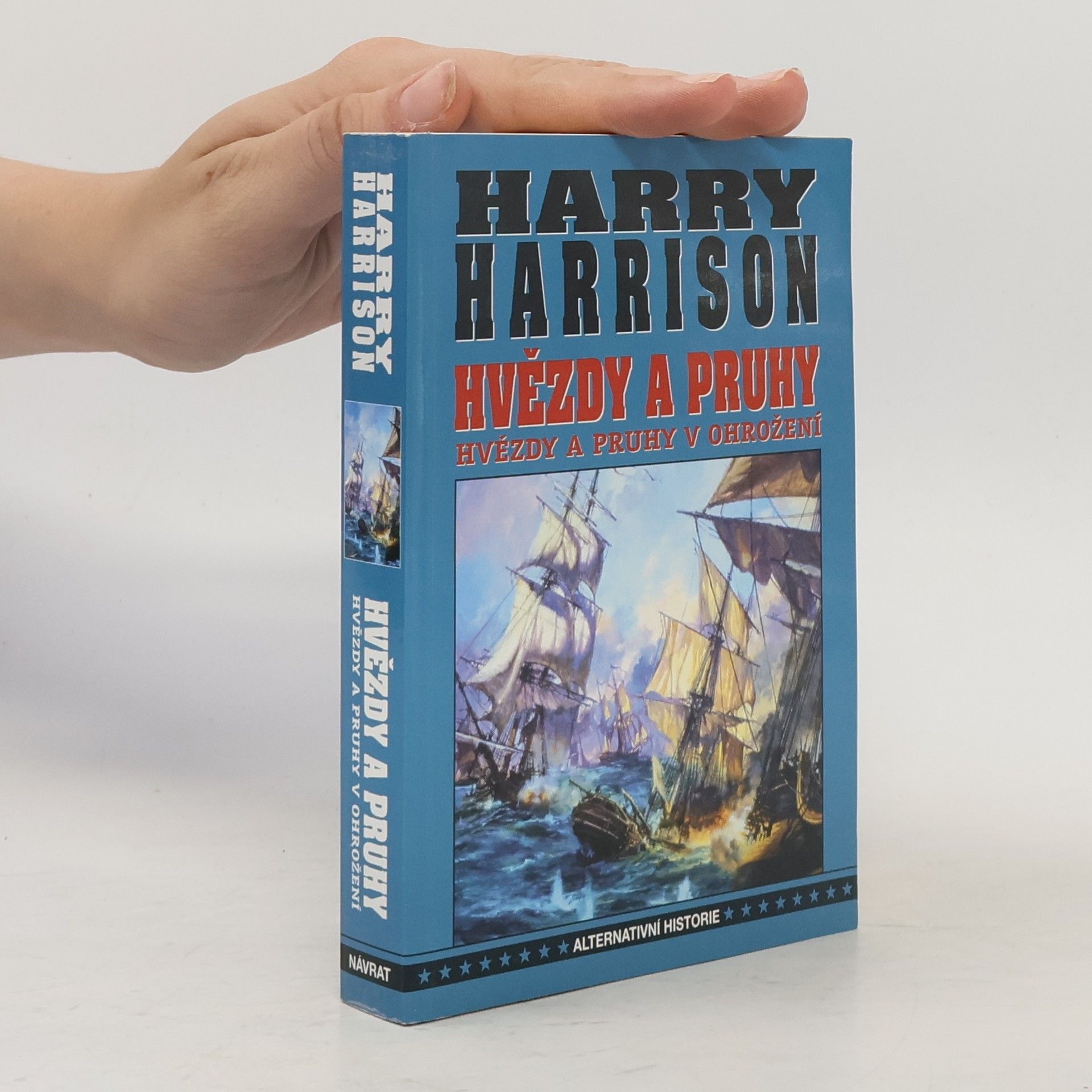 Harry Harrison Hvězdy a pruhy v ohrožení