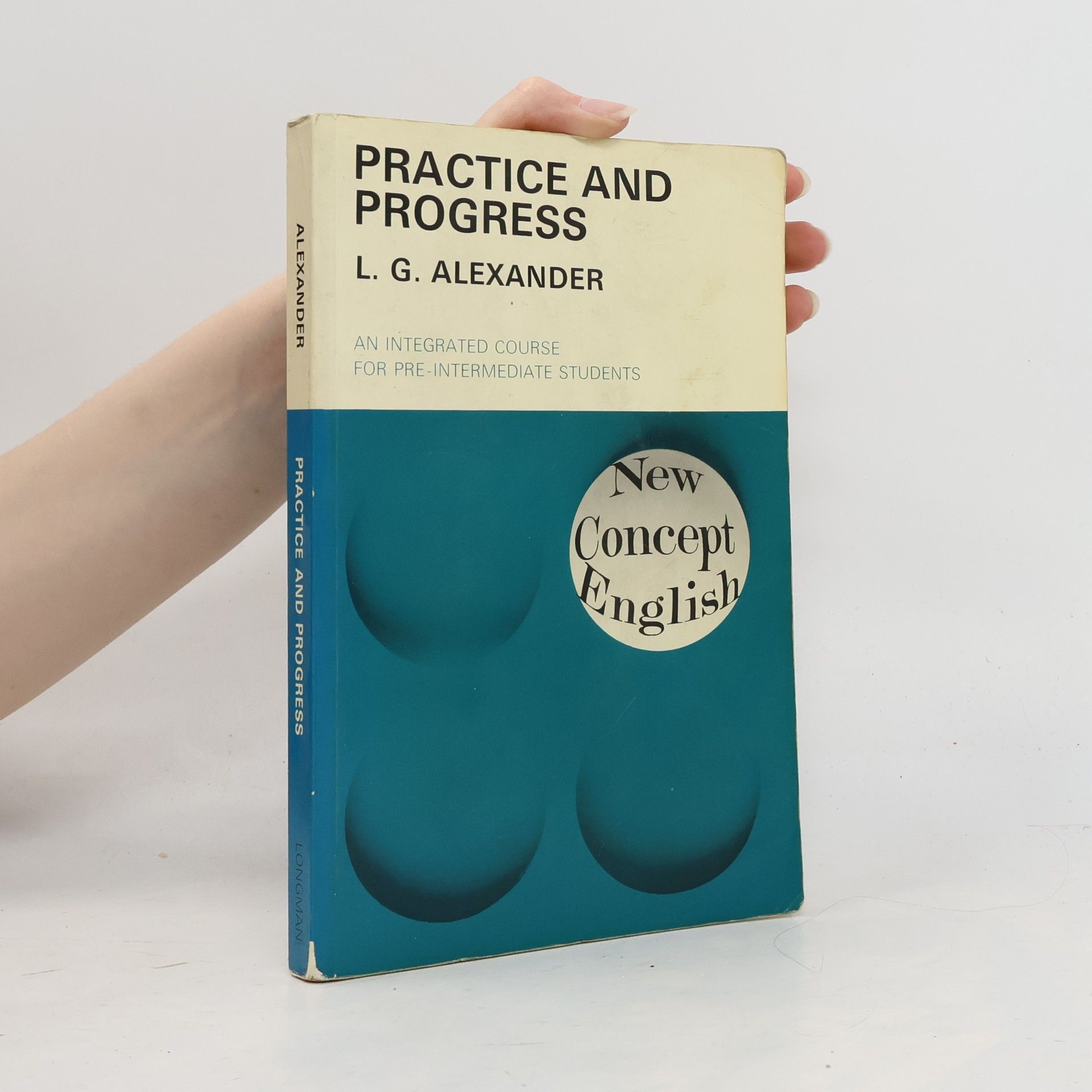L. G. Alexander Practice and progress
