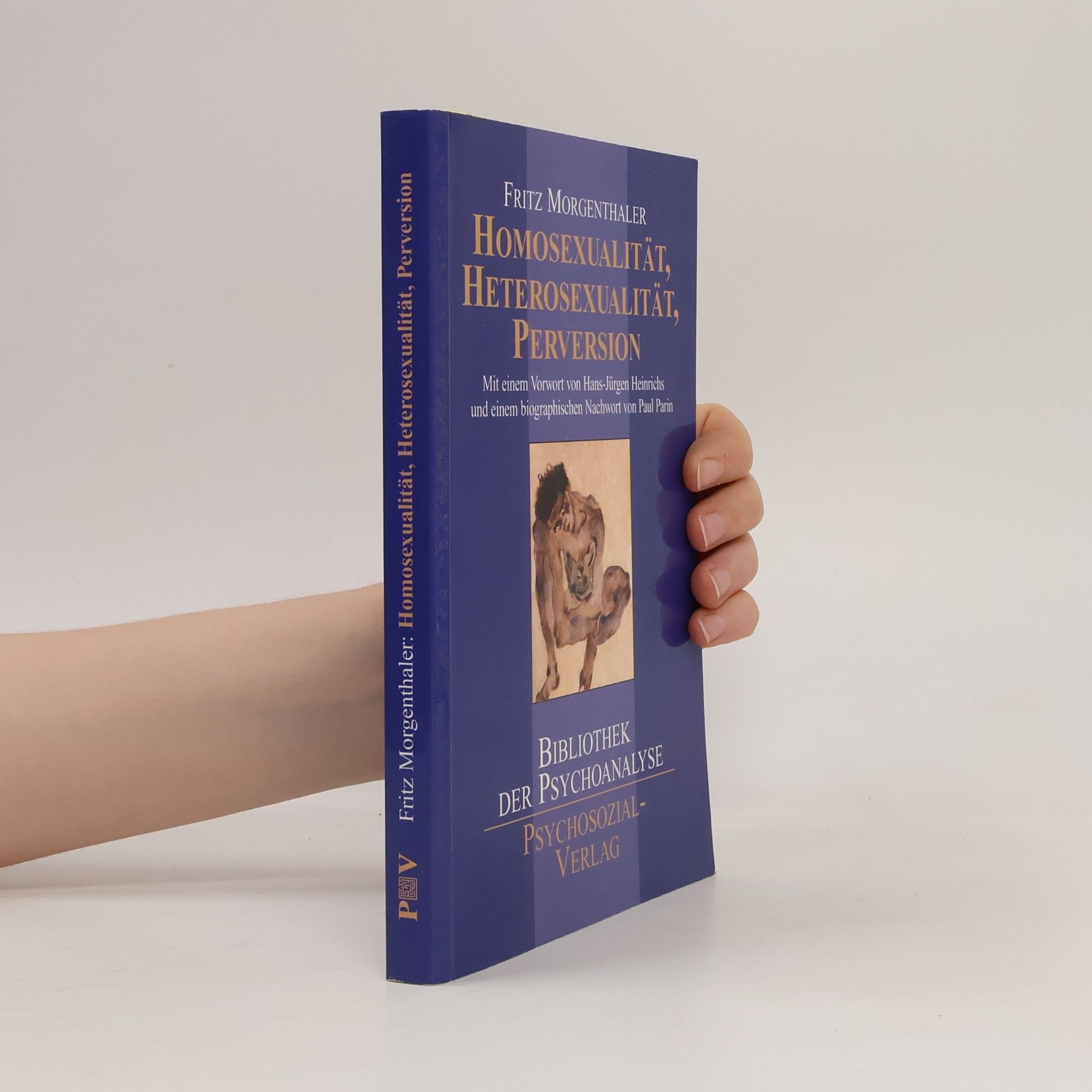 Fritz Morgenthaler Homosexualität, Heterosexualität, Perversion