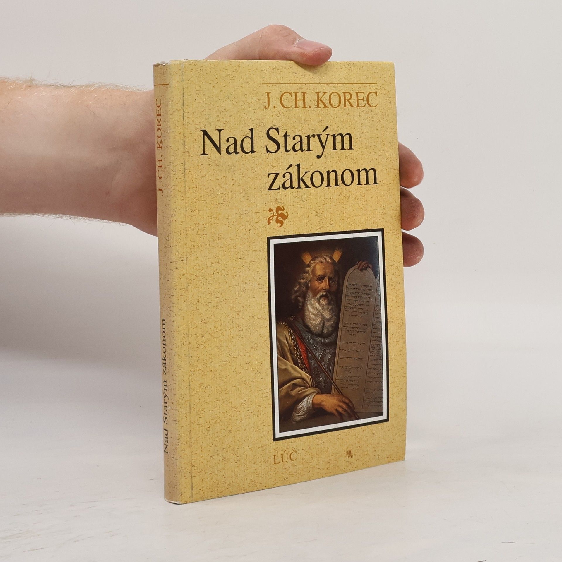 Ján Chryzostom Korec Nad Starým zákonom