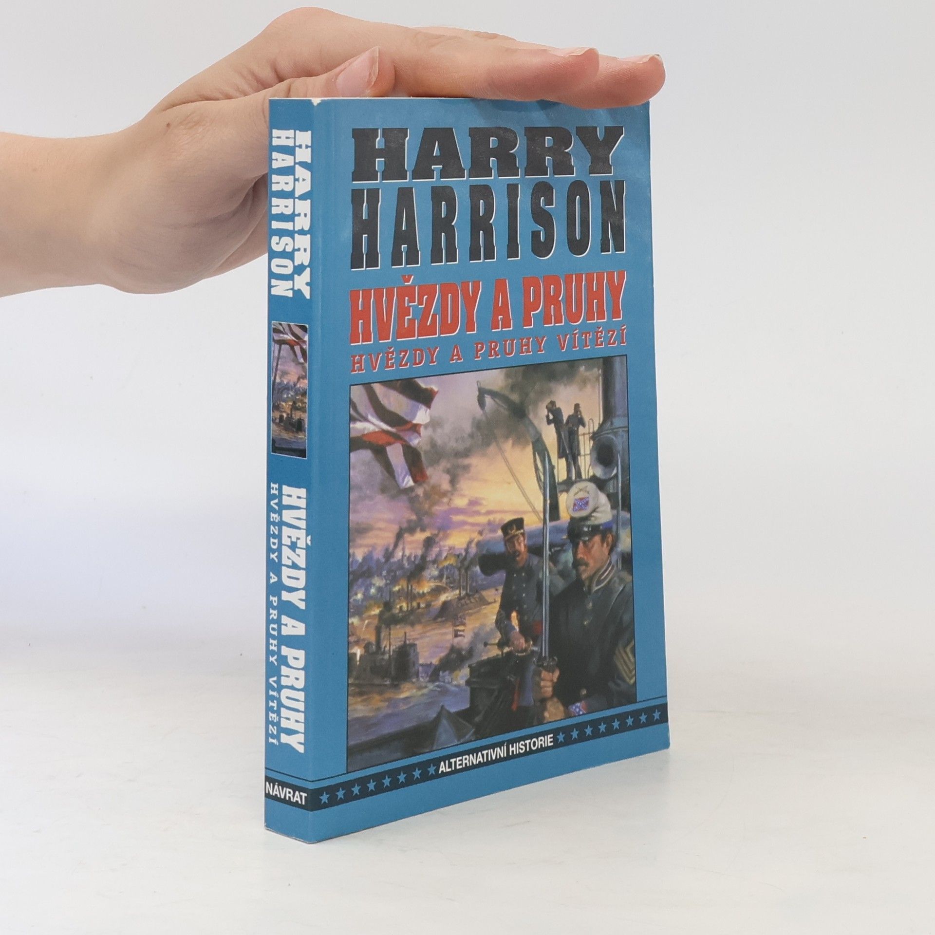 Harry Harrison Hvězdy a pruhy vítězí