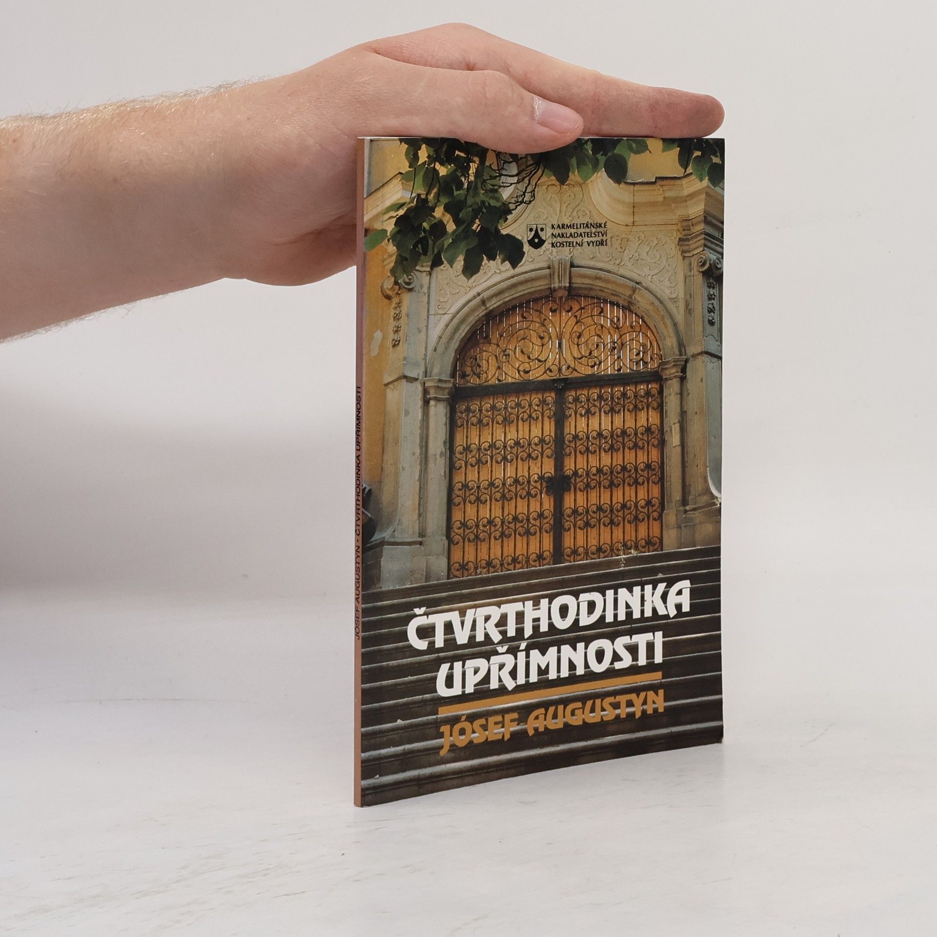 Józef Augustyn Čtvrthodinka upřímnosti