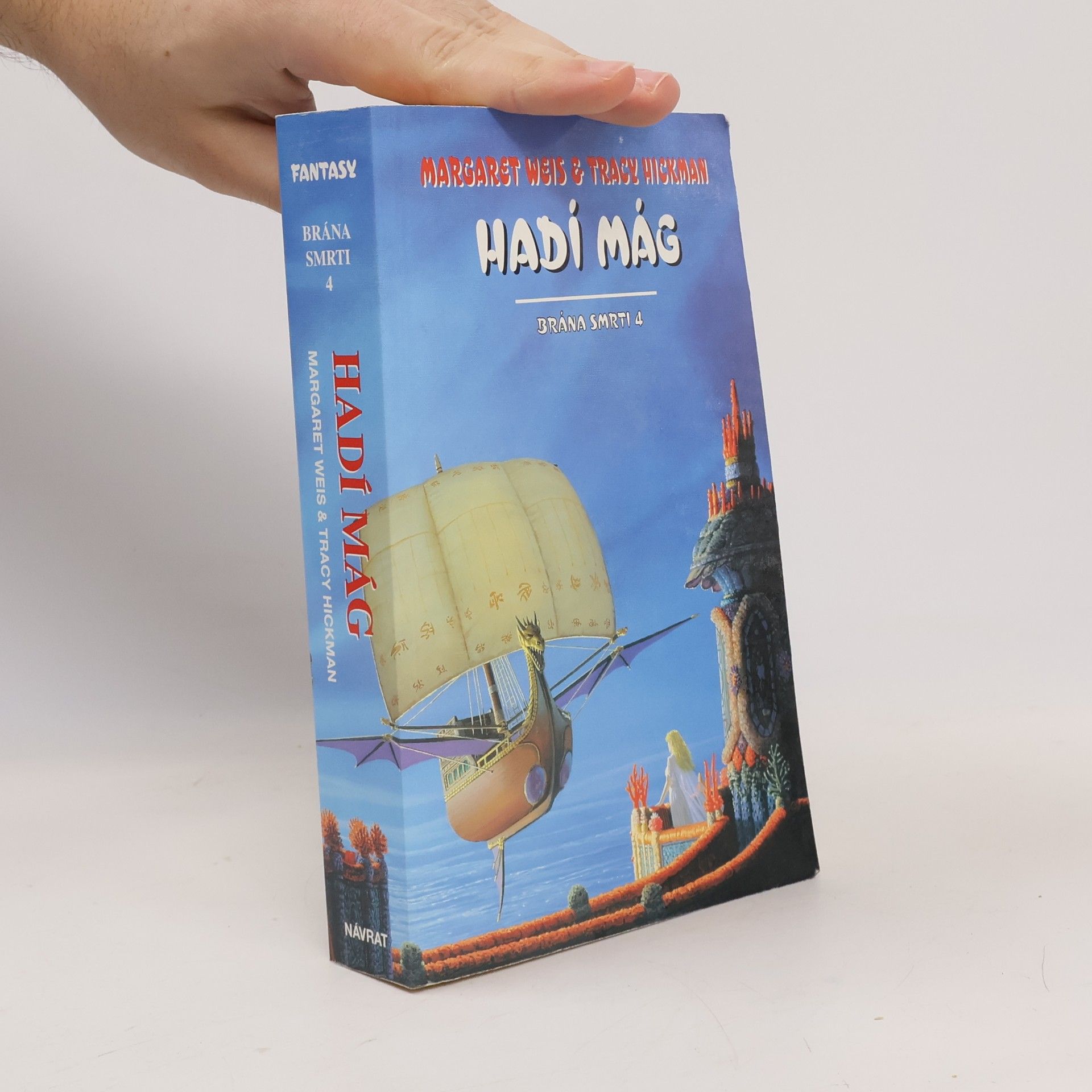 Margaret Weis Hadí mág