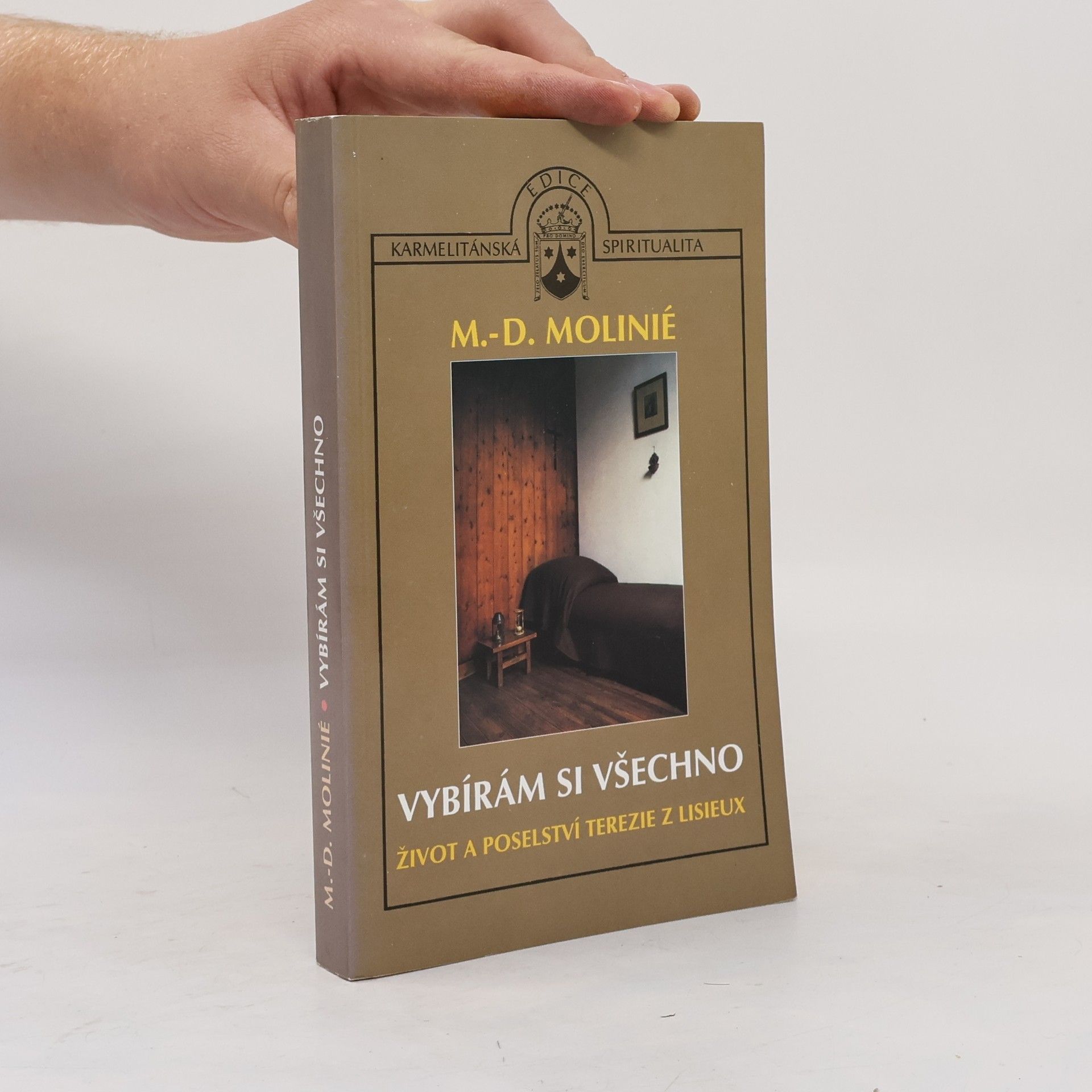 Marie Dominique Molinié Vybírám si všechno