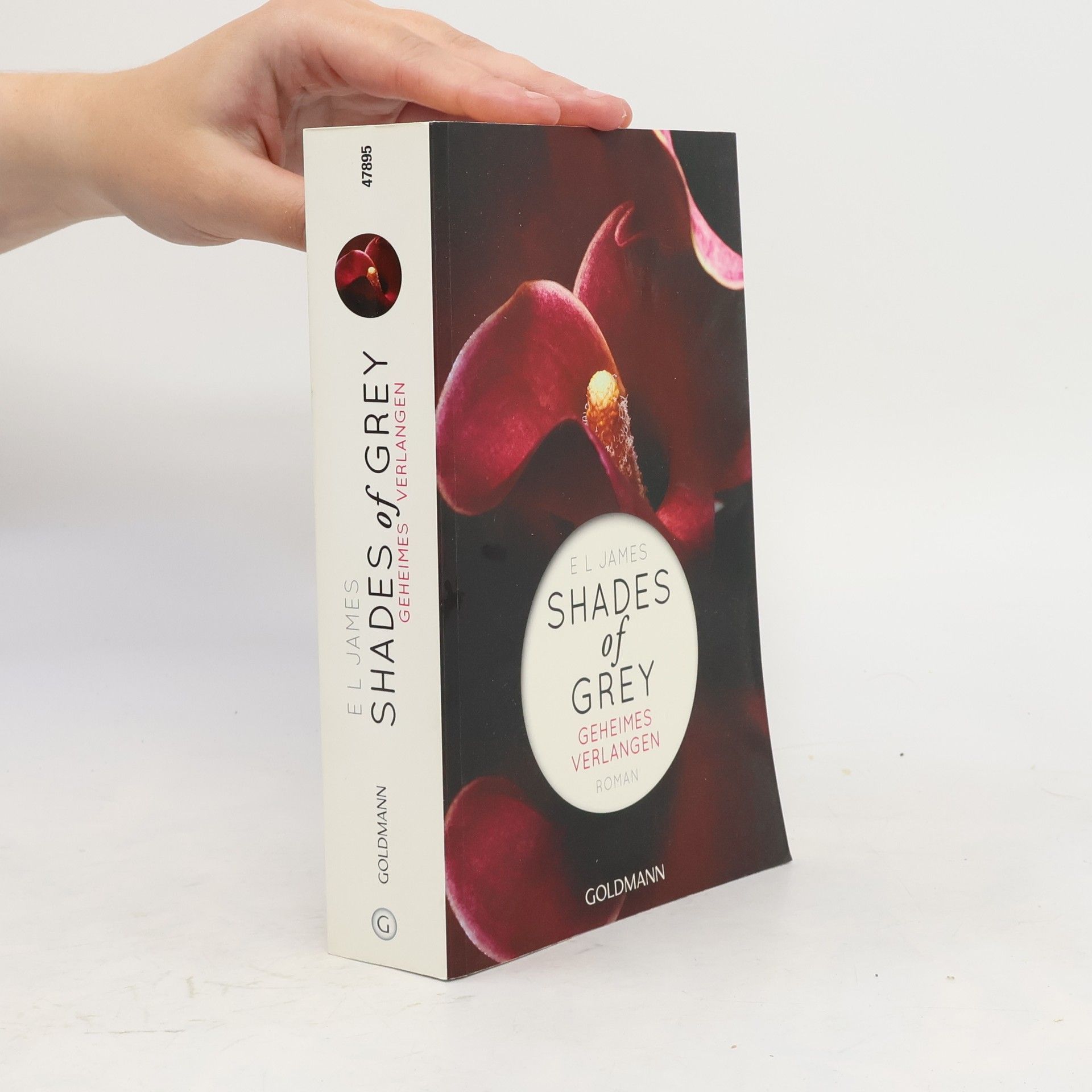 E. L. James Shades of Grey. Geheimes Verlangen