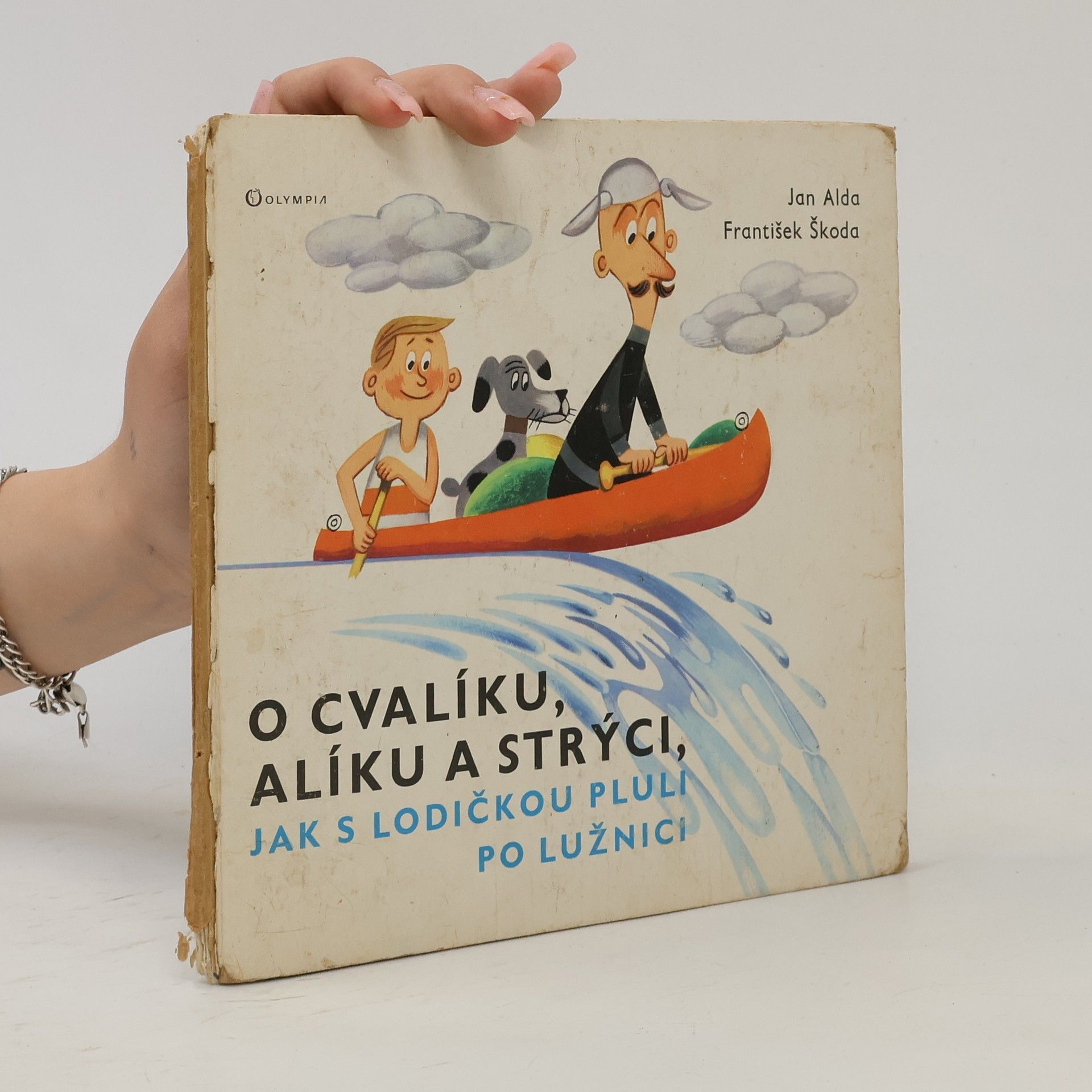 Jan Alda O Cvalíku, Alíku a strýci, jak s lodičkou pluli po Lužnici