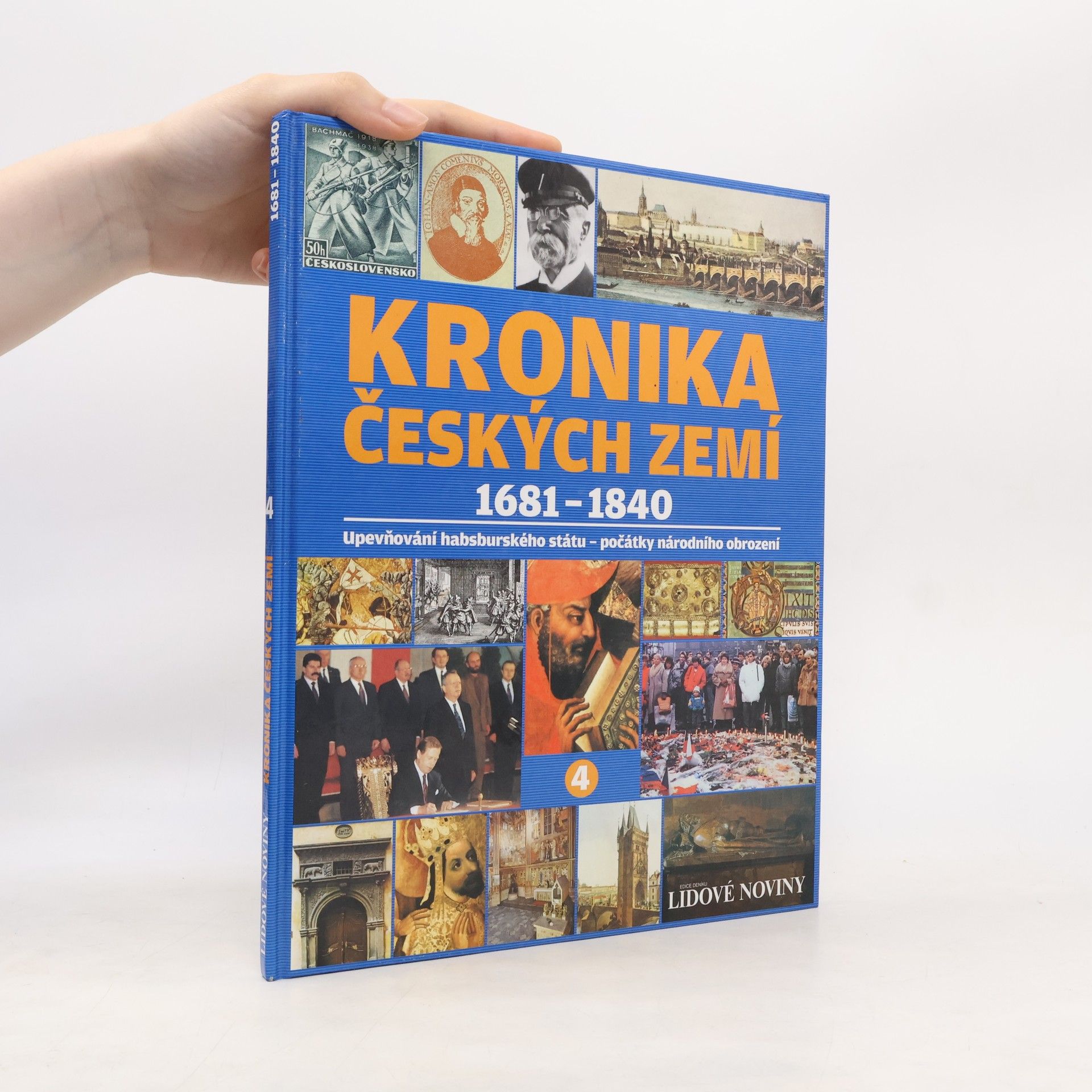 Kolektiv autorů Kronika Českých zemí 4. 1681-1840