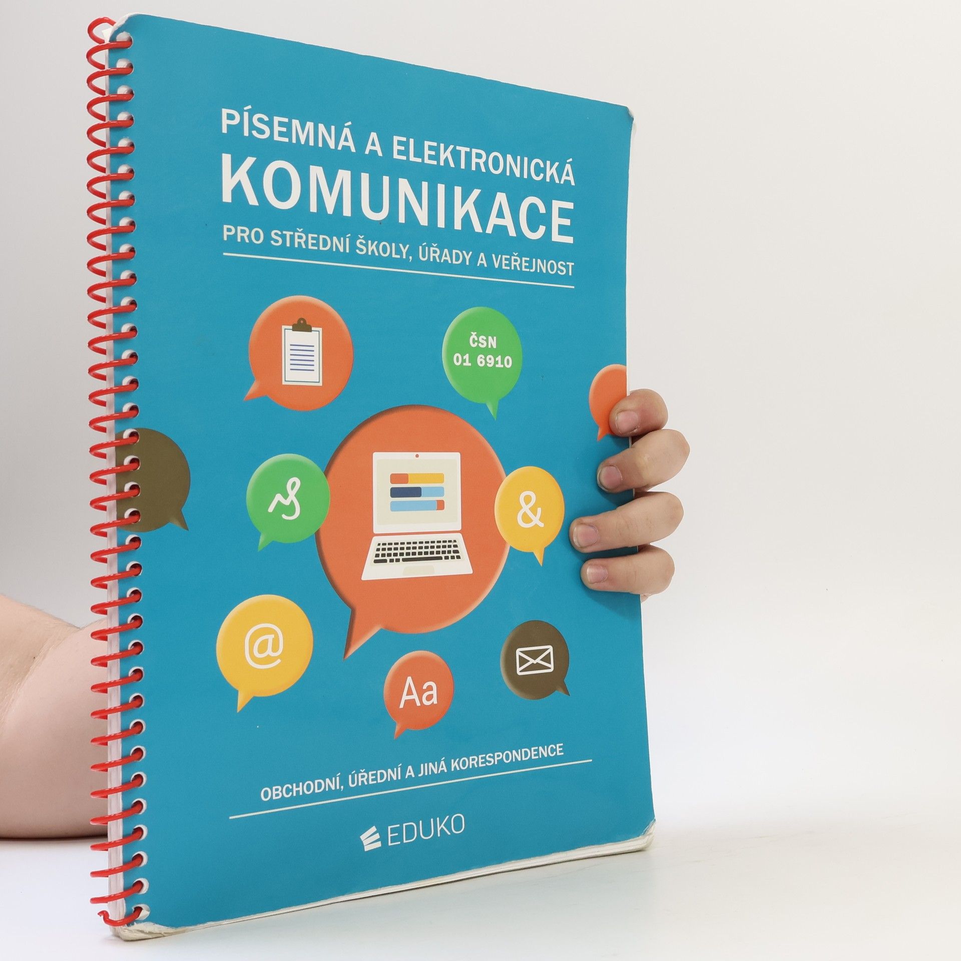 Irena Hochová Písemná a elektronická komunikace pro střední školy, úřady a veřejnost