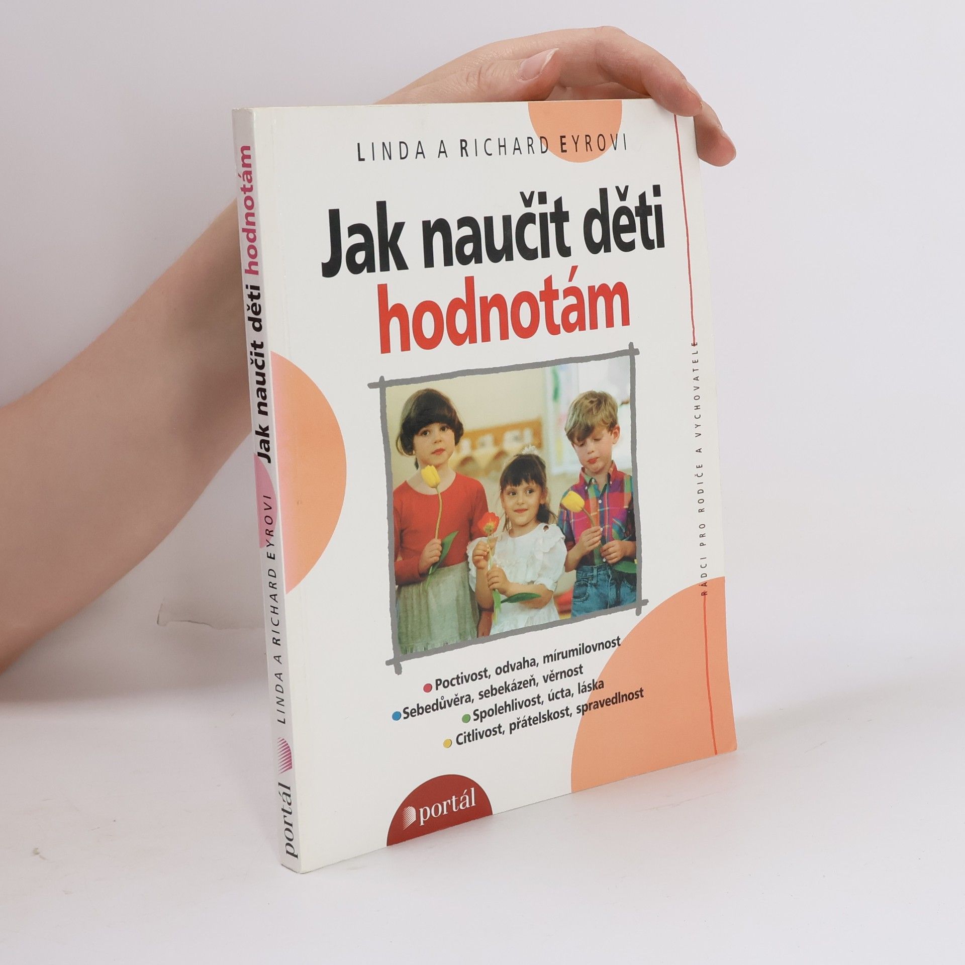 Richard Eyre Jak naučit děti hodnotám