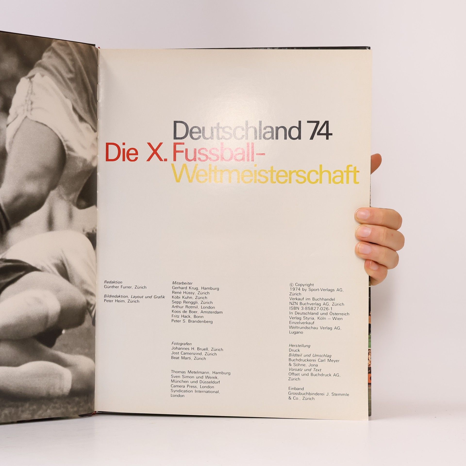 Günther Furrer Deutschland 74. Die X. Fussball- Weltmeisterschaft