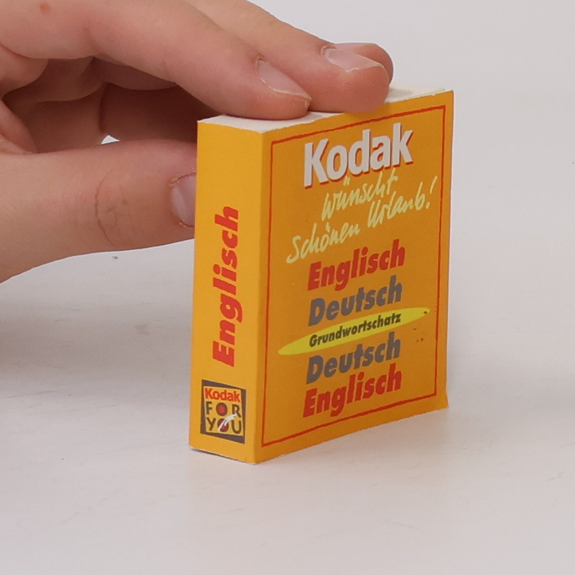 Collectif d'auteurs Kodak wünscht schönen Urlaub! Grundwortschatz
