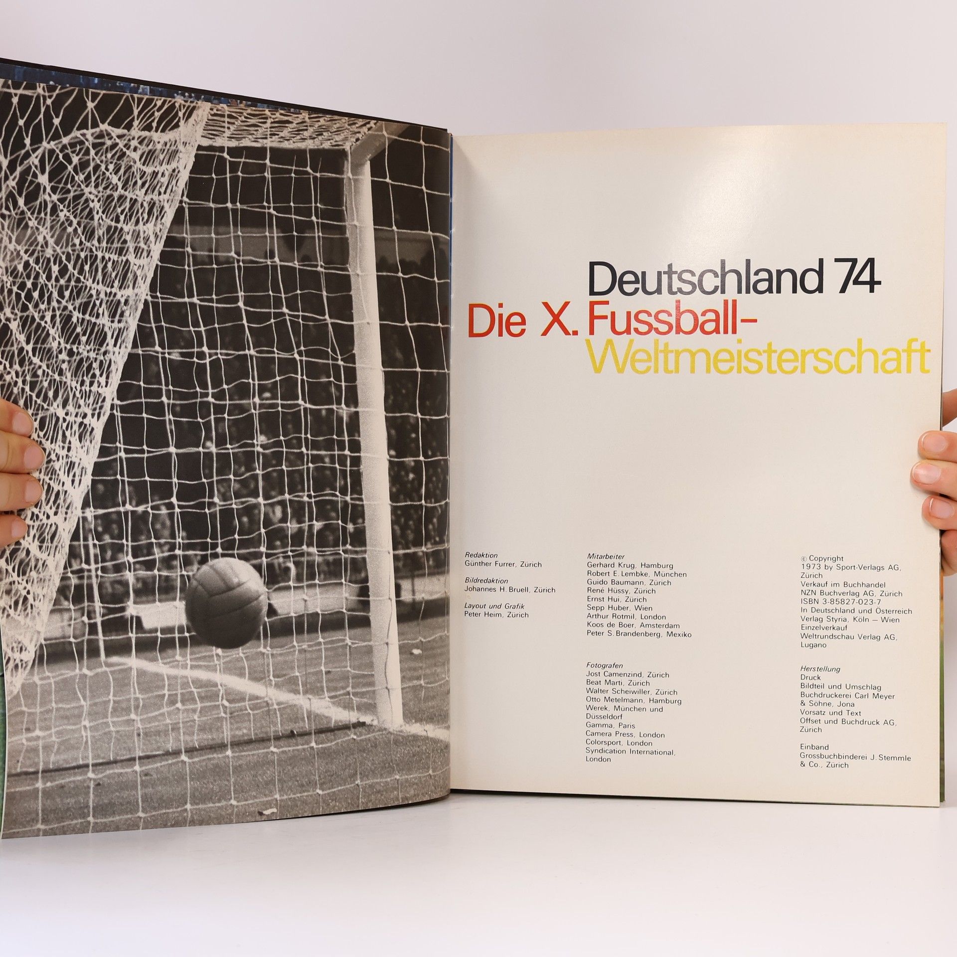 Günther Furrer Deutschland 74: Die X Fussball-Weltmeisterschaft