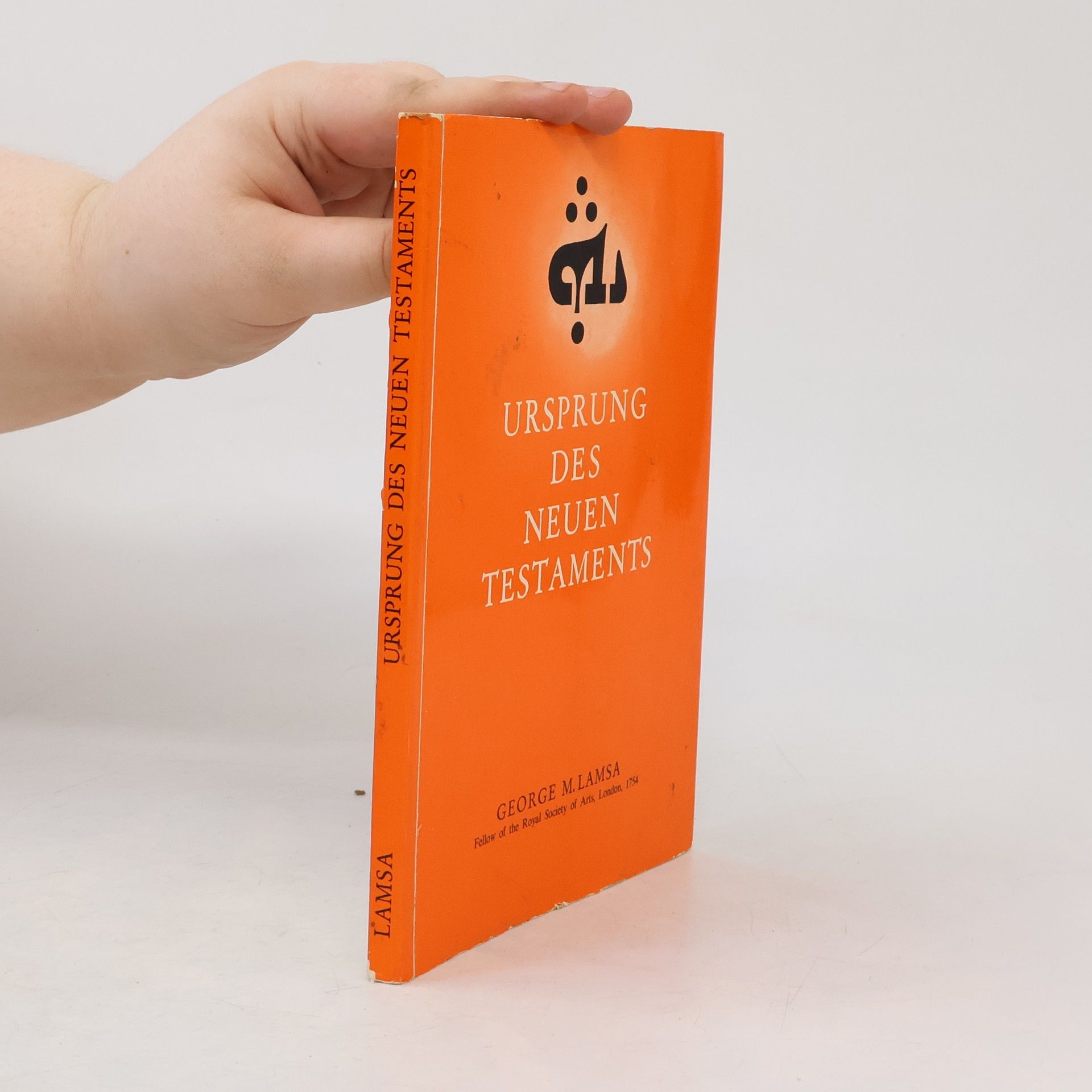 George M. Lamsa Ursprung des Neuen Testaments