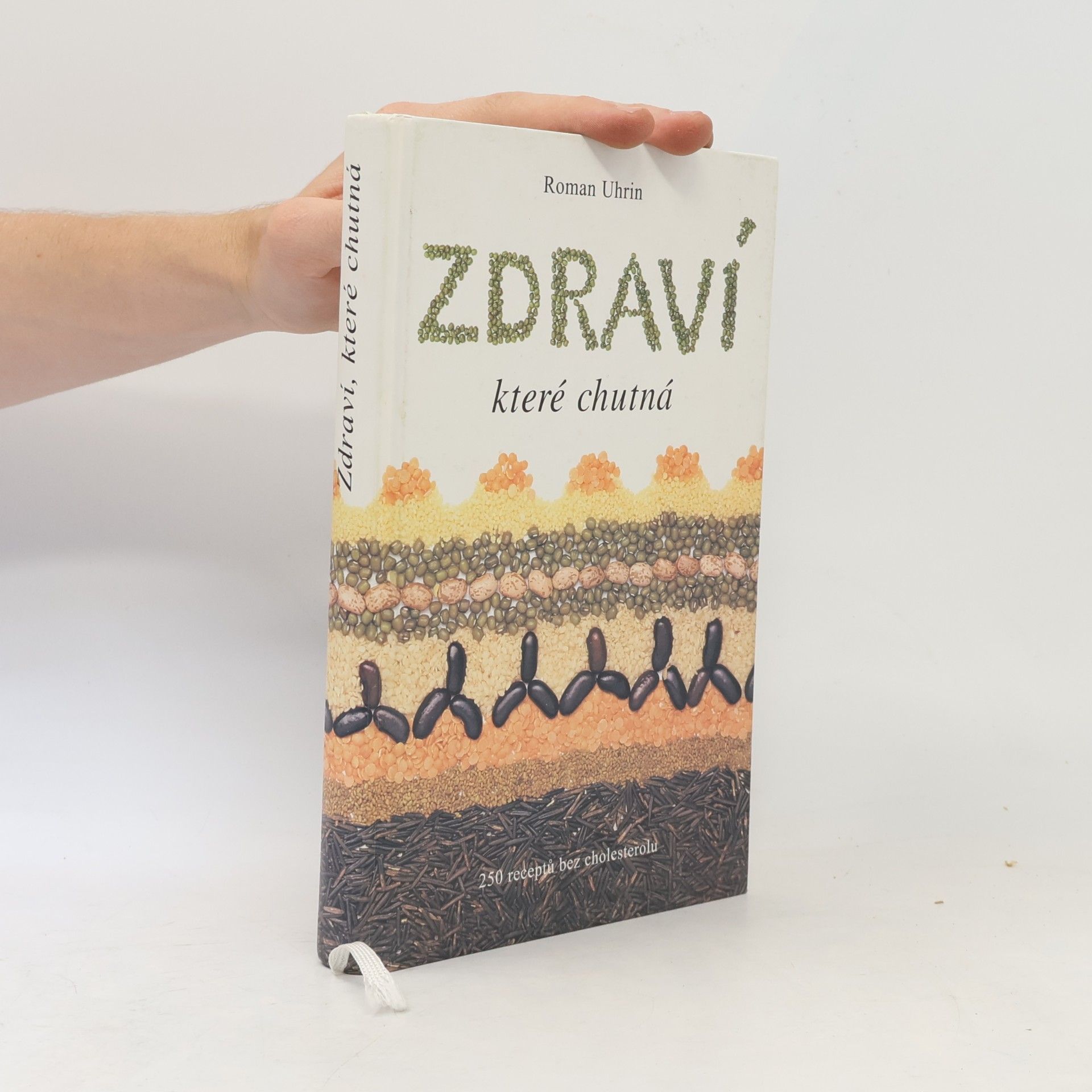 Roman Uhrin Zdraví, které chutná