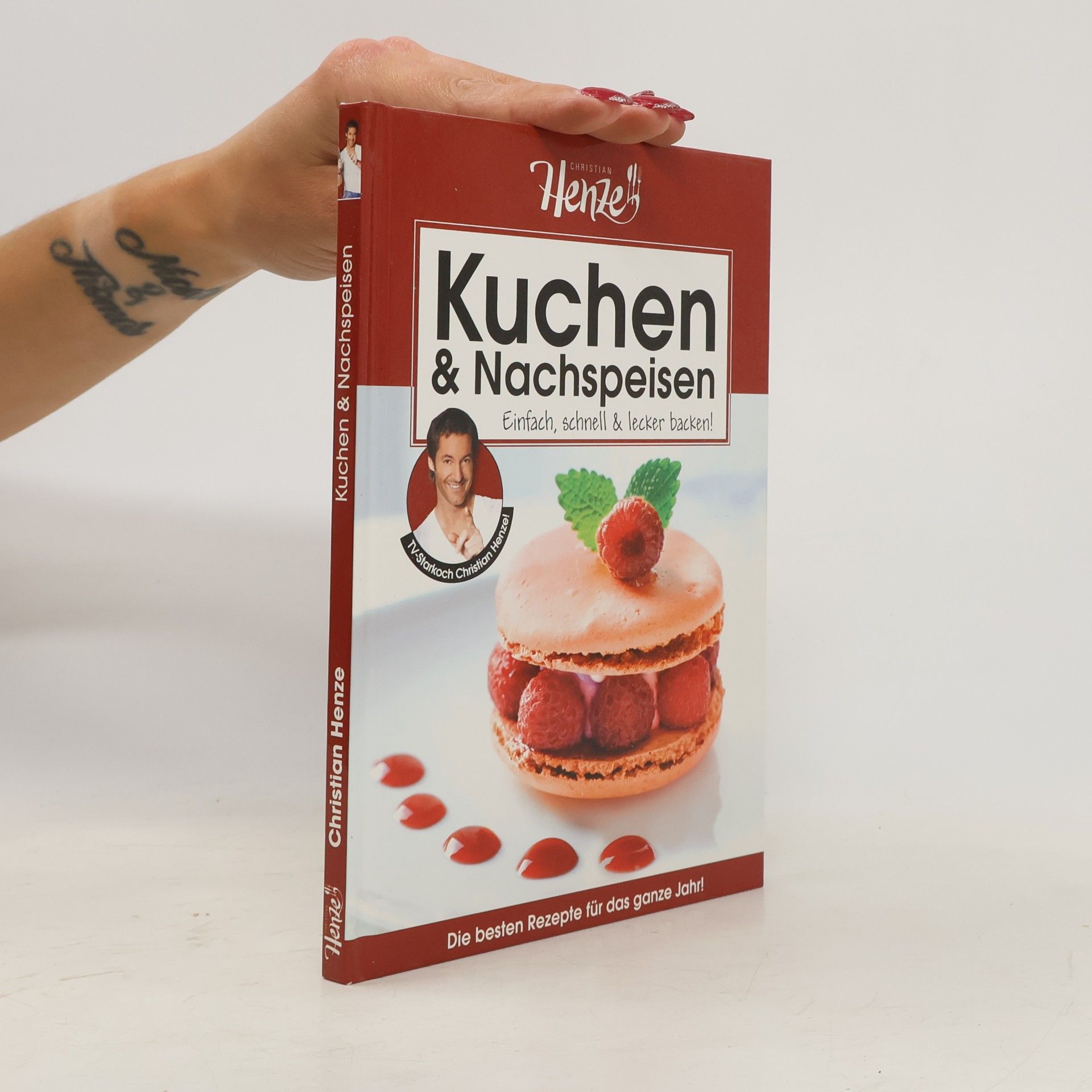 Kuchen & Nachspeisen. Einfach, schnell & lecker backen!