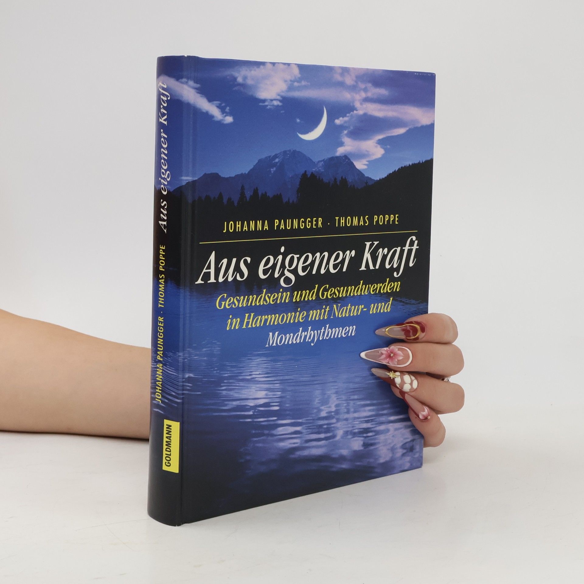 Johanna Paungger Poppe Aus eigener Kraft