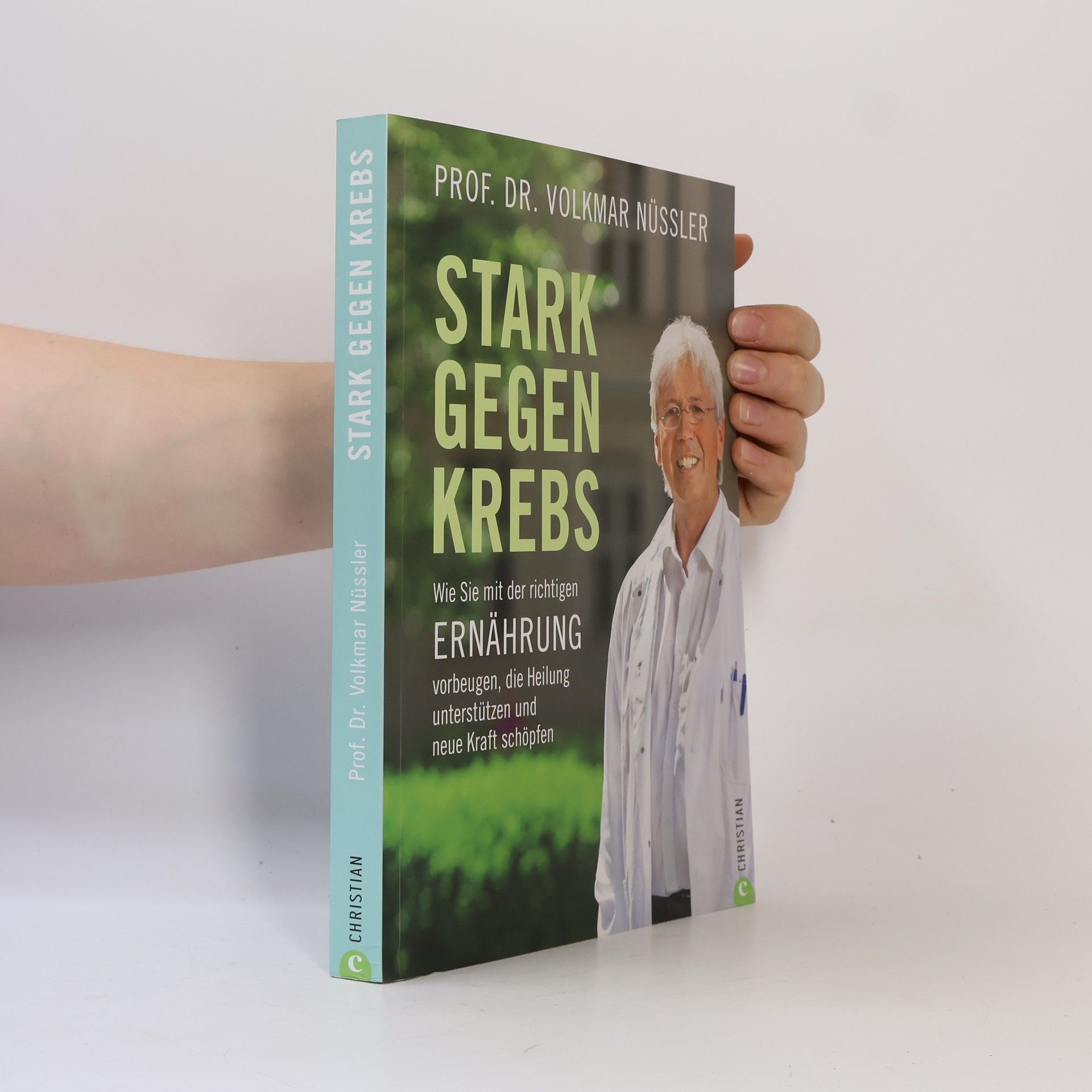 Volkmar Nüssler Stark gegen Krebs
