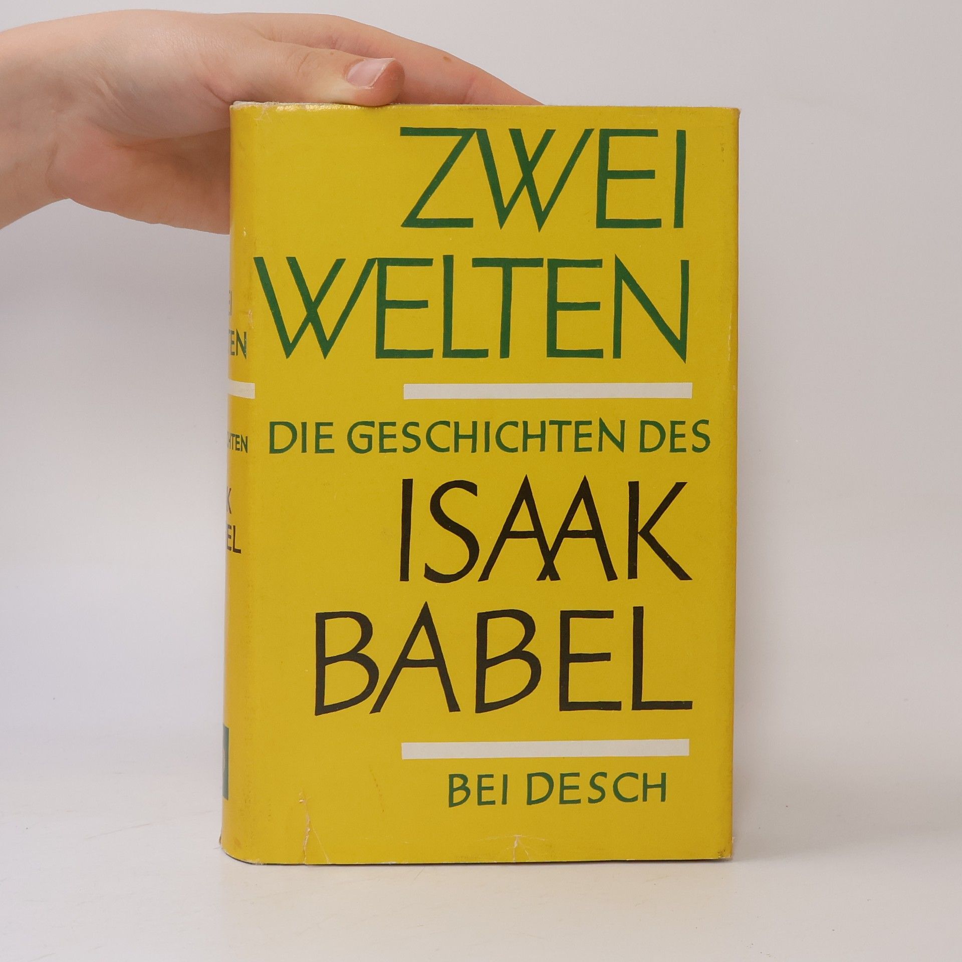 Isaak Babel Zwei Welten: Die Geschichten des Isaak Babel
