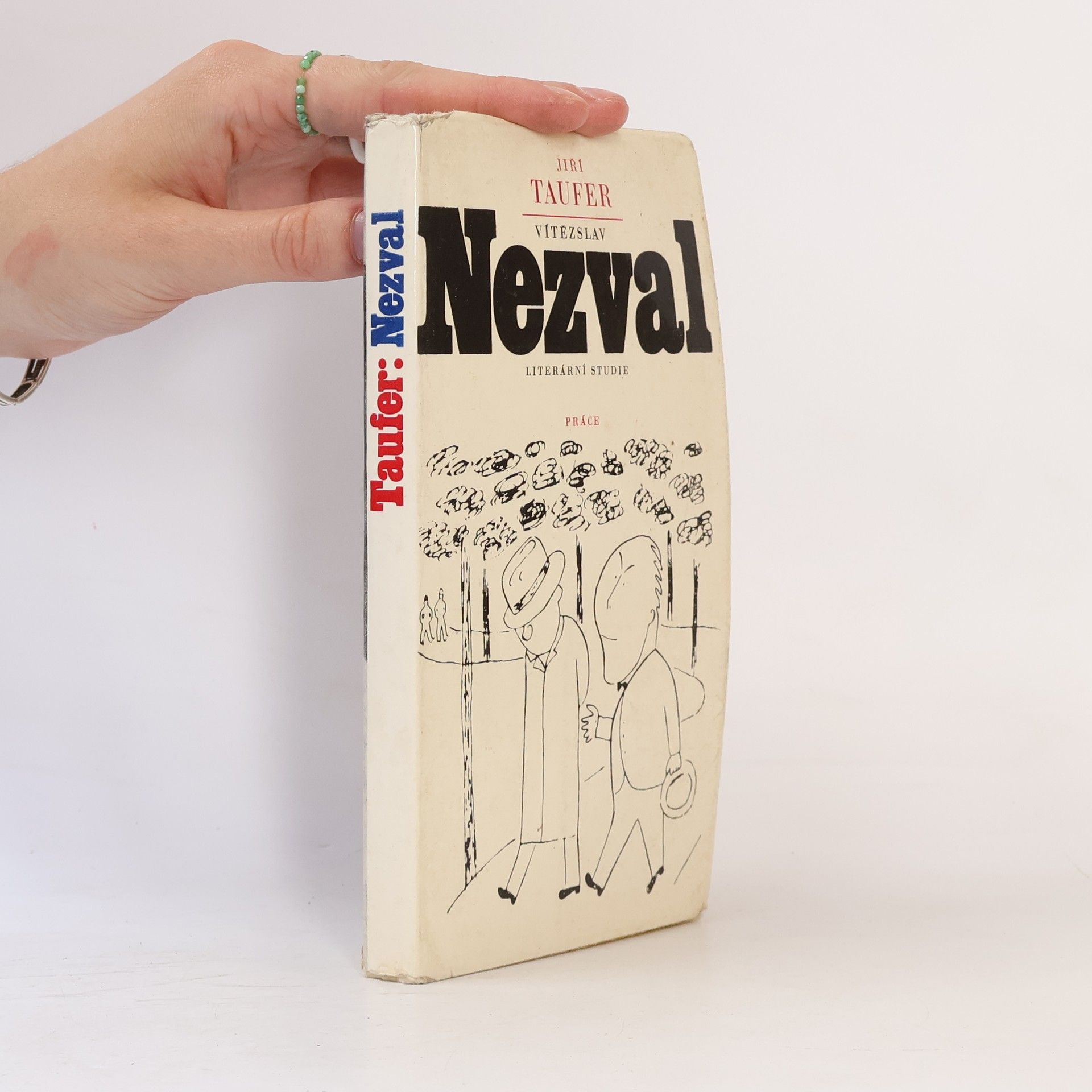 Jiří Taufer Vítězslav Nezval : literární studie