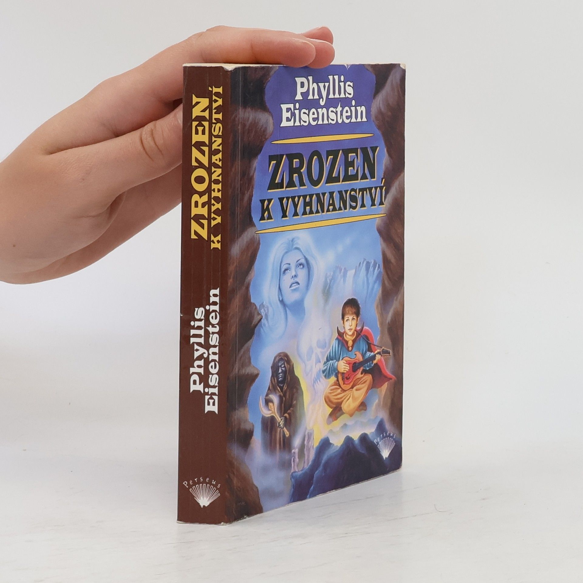 Phyllis Eisenstein Zrozen k vyhnanství