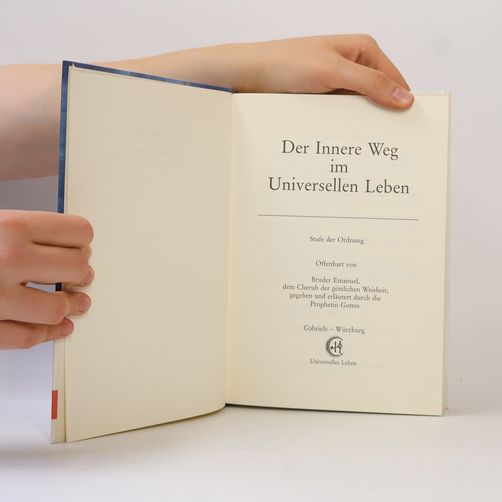Various authors Der Innere Weg im Universellen Leben. Stufe des Ordnung