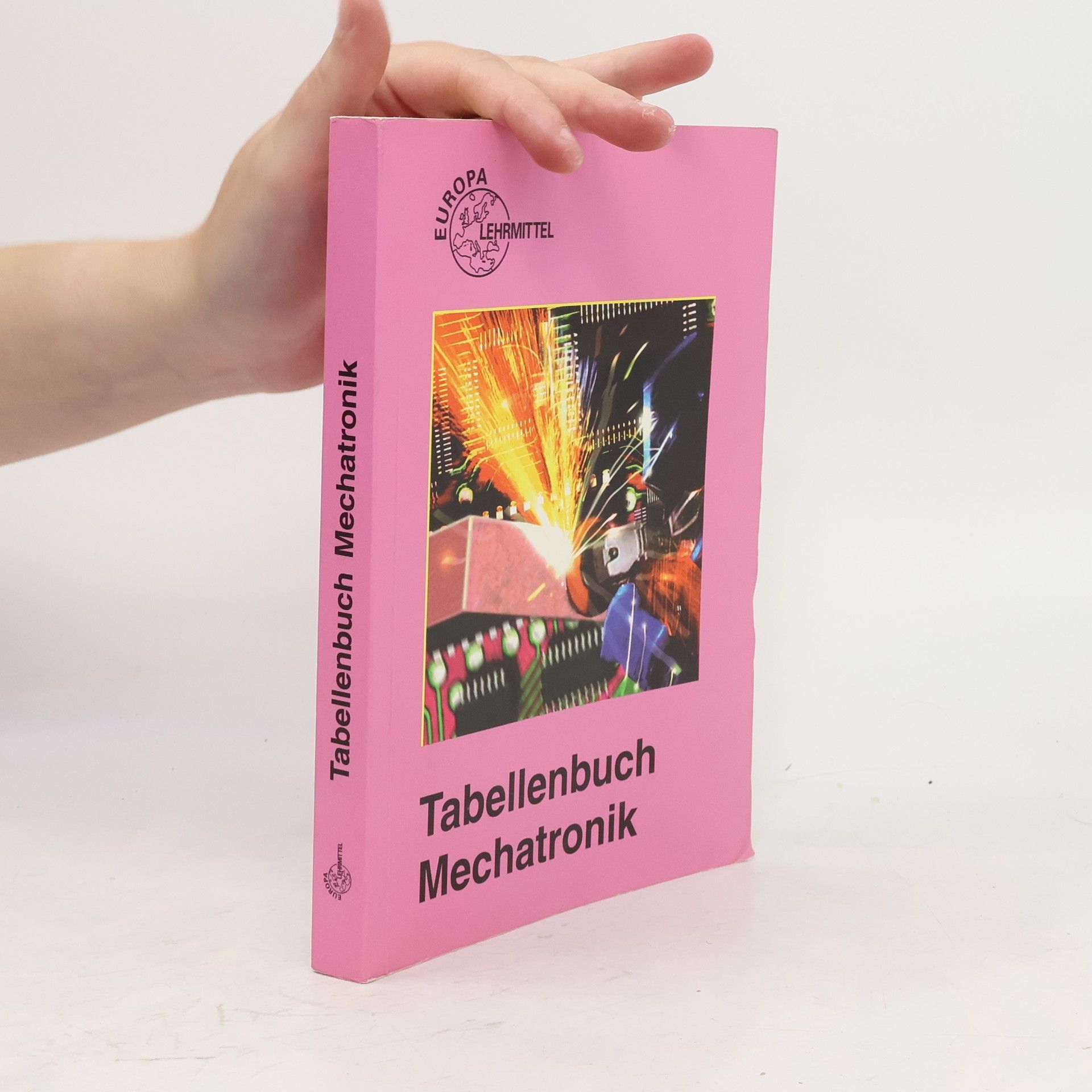Autorenkollektiv Tabellenbuch Mechatronik