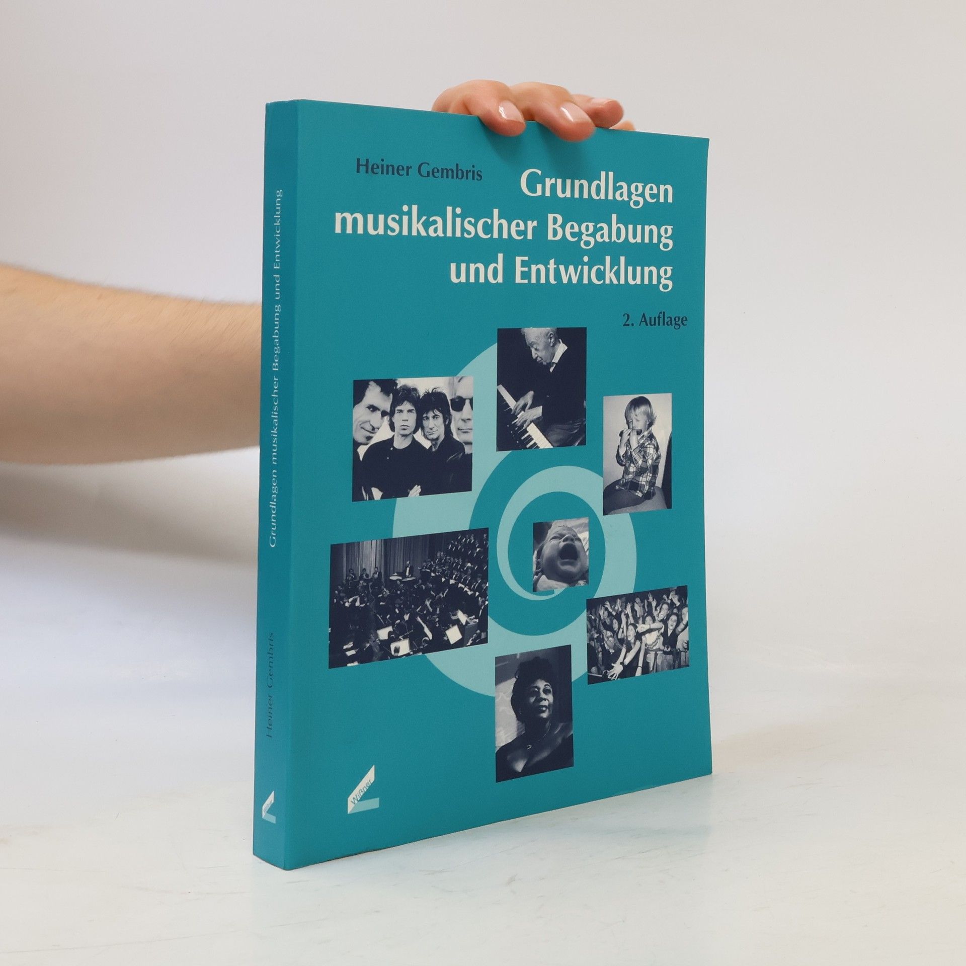 Heiner Gembris Grundlagen musikalischer Begabung und Entwicklung