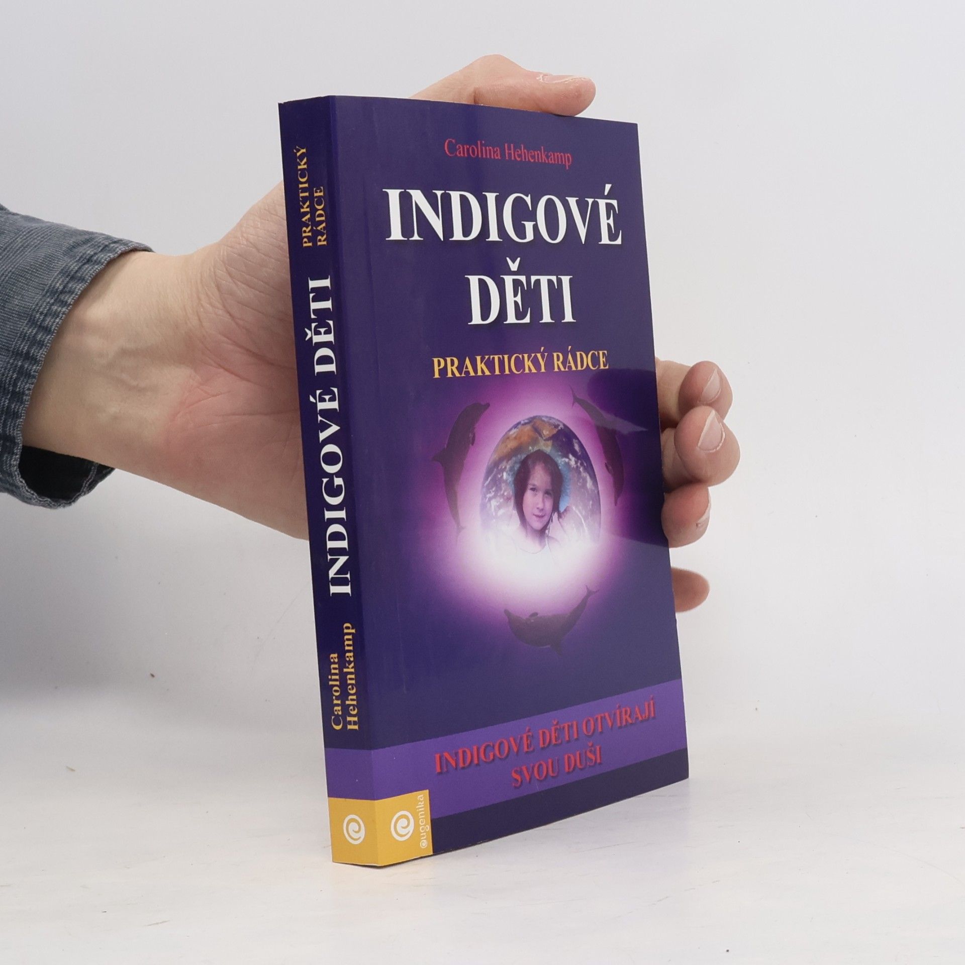 Indigové děti. Praktický rádce