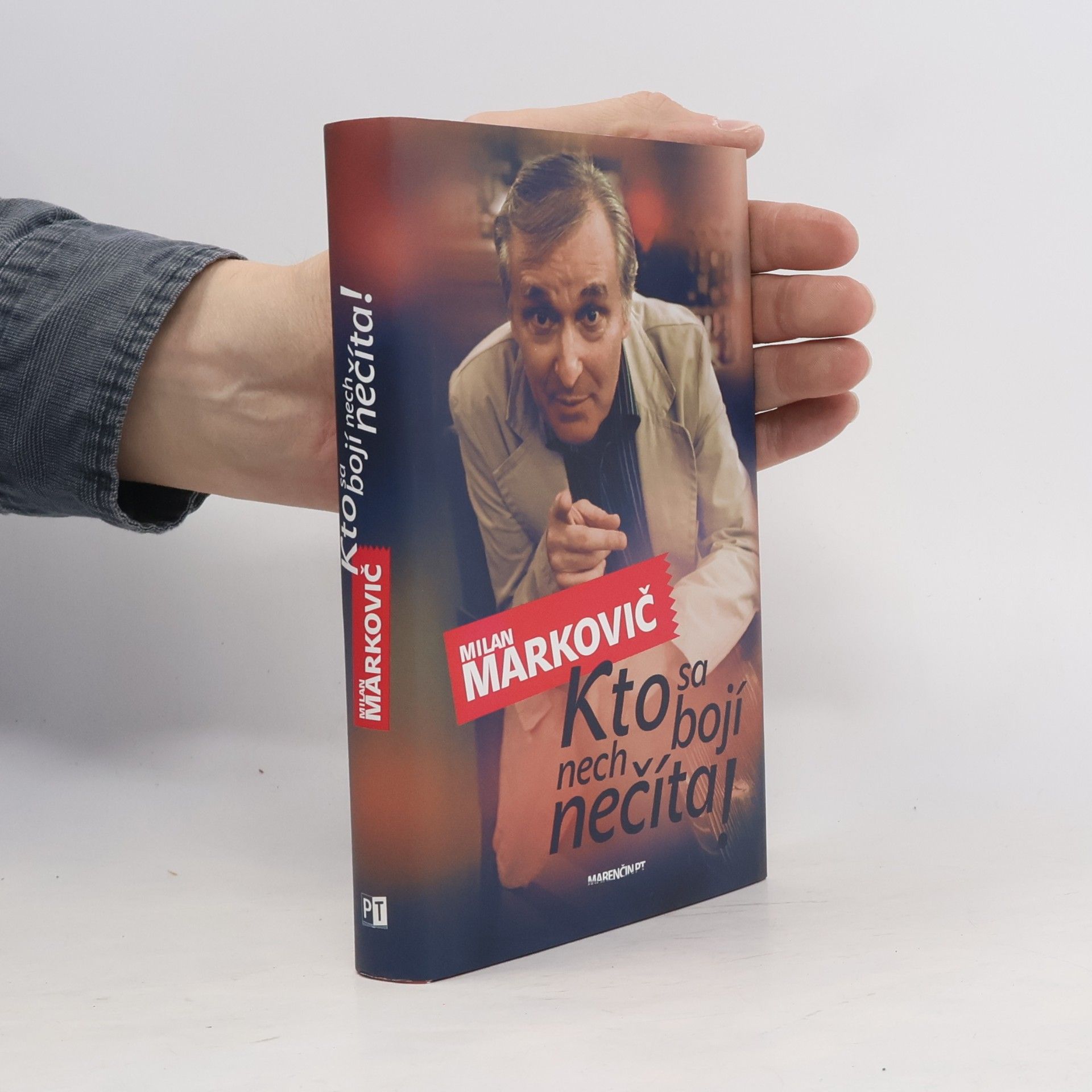 Milan Markovič Kto sa bojí , nech nečíta!