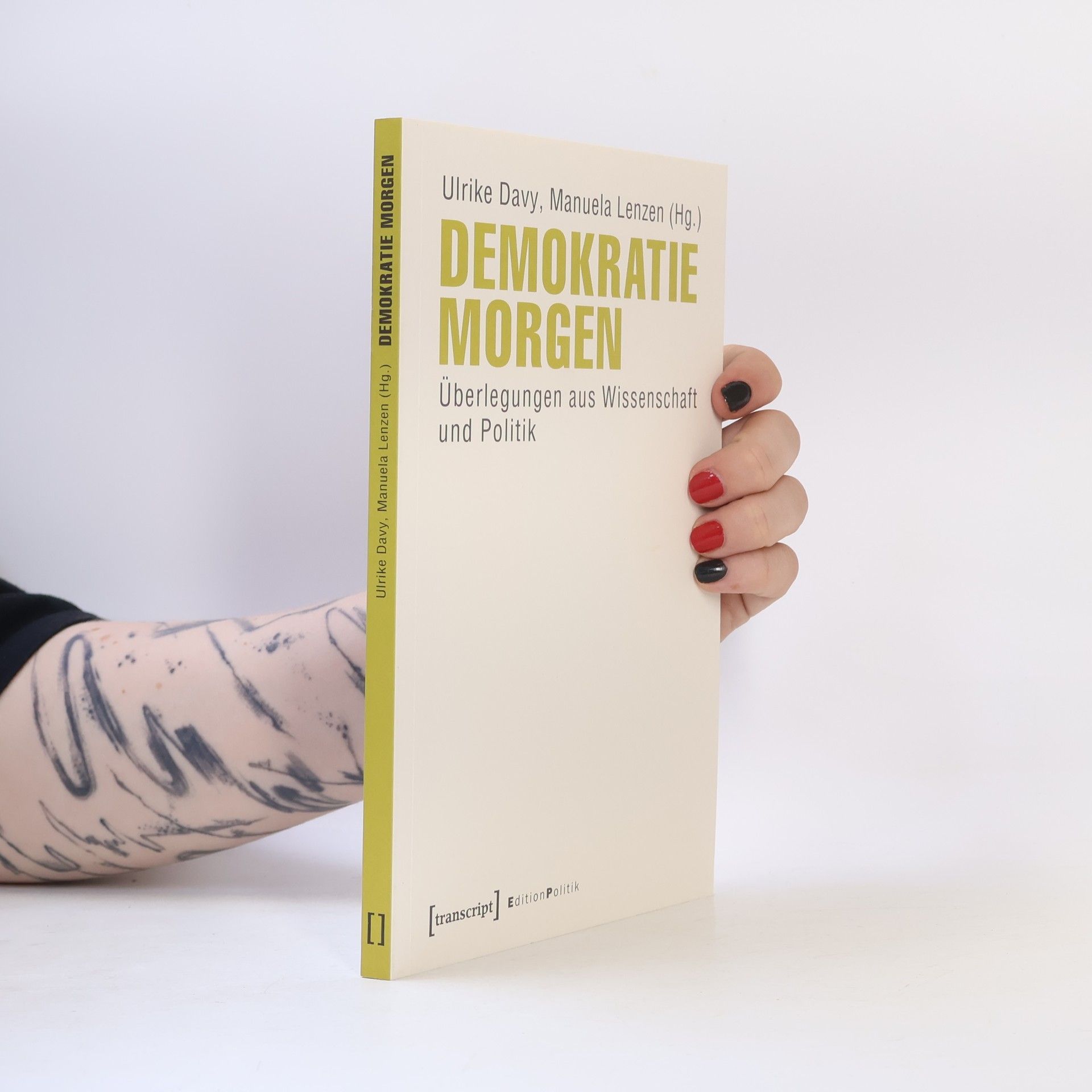 Edition Politik: Demokratie morgen