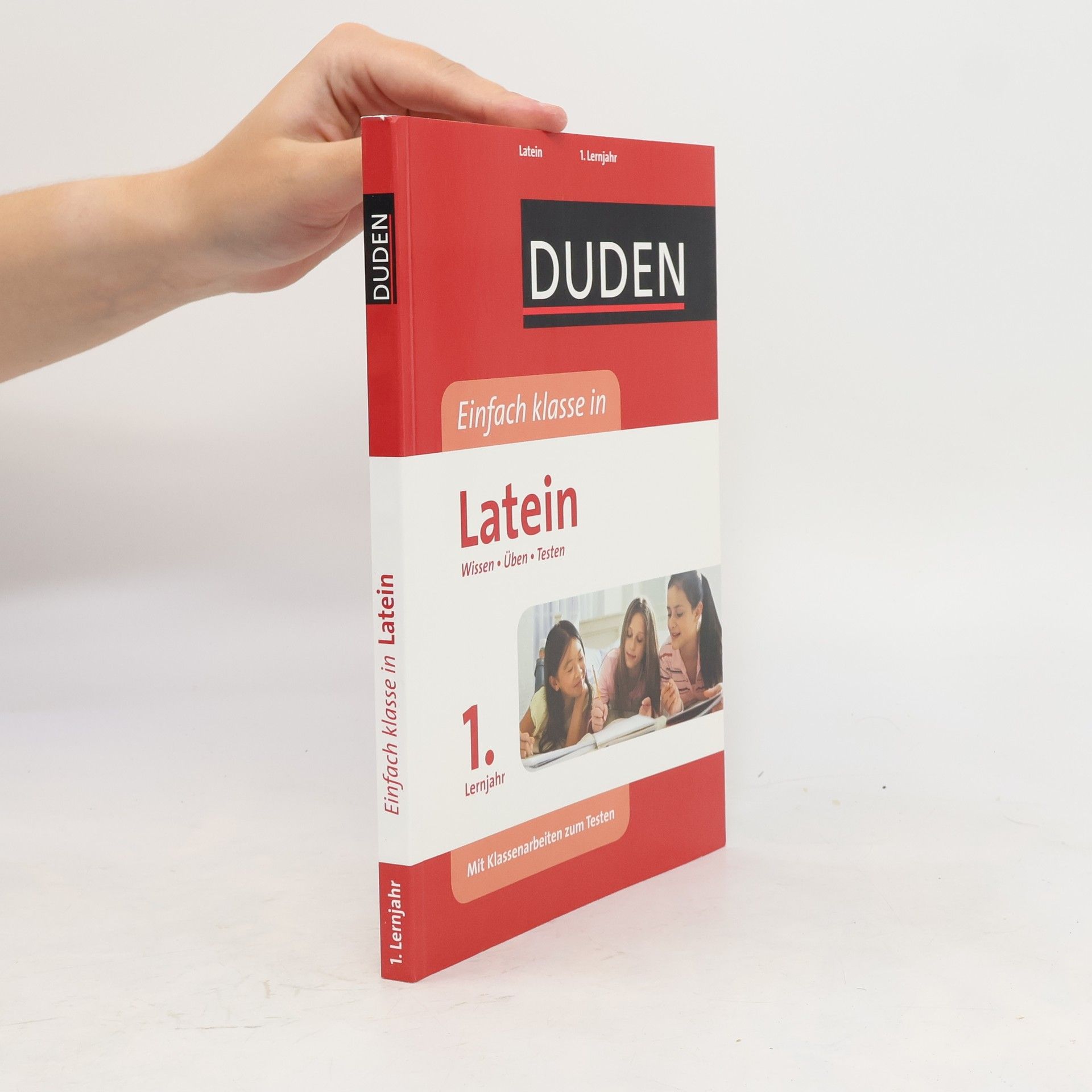 Stefan Gerlinger Einfach Klasse in Latein 1. Lernjahr. Wissen - Üben - Testen
