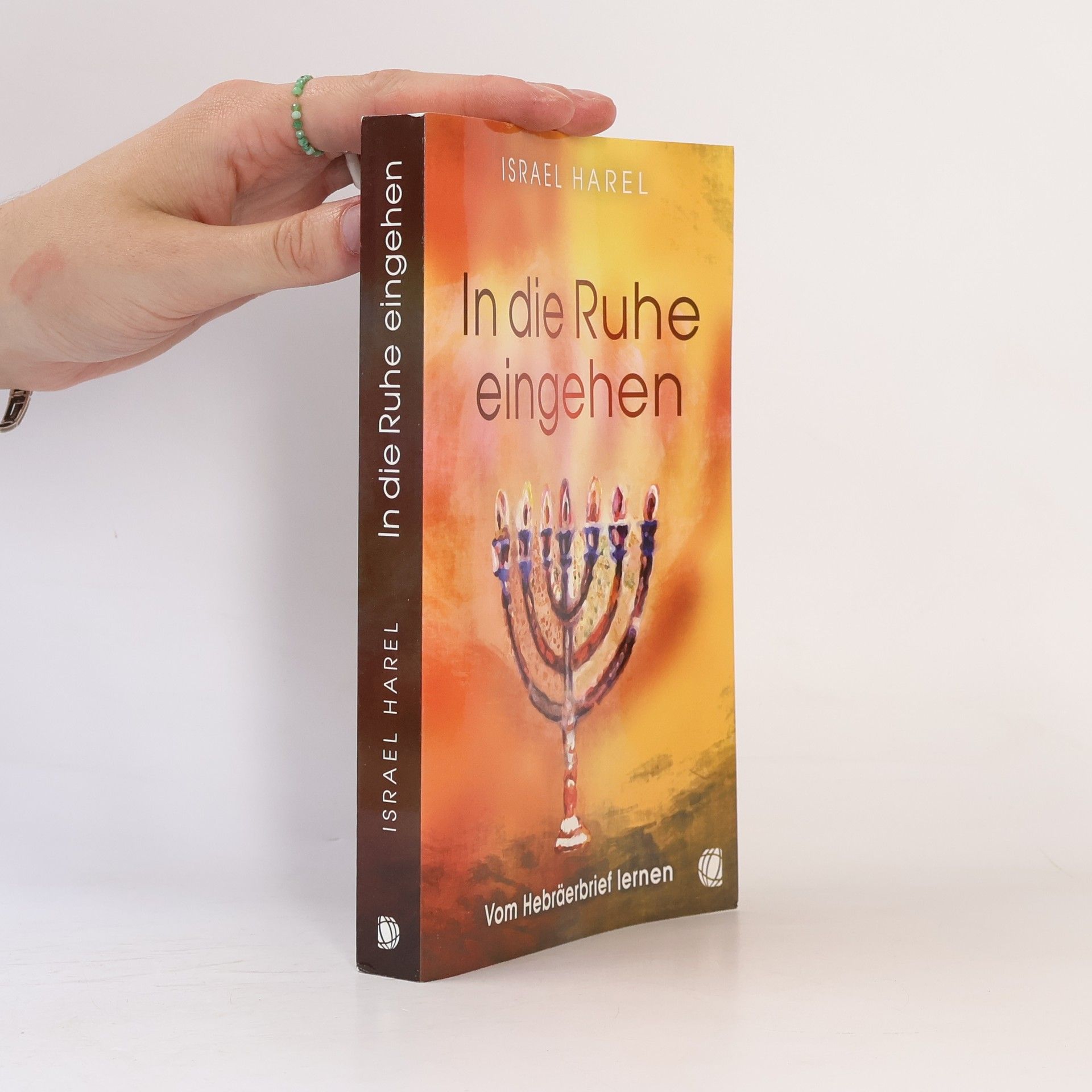 Israel Harel In die Ruhe eingehen