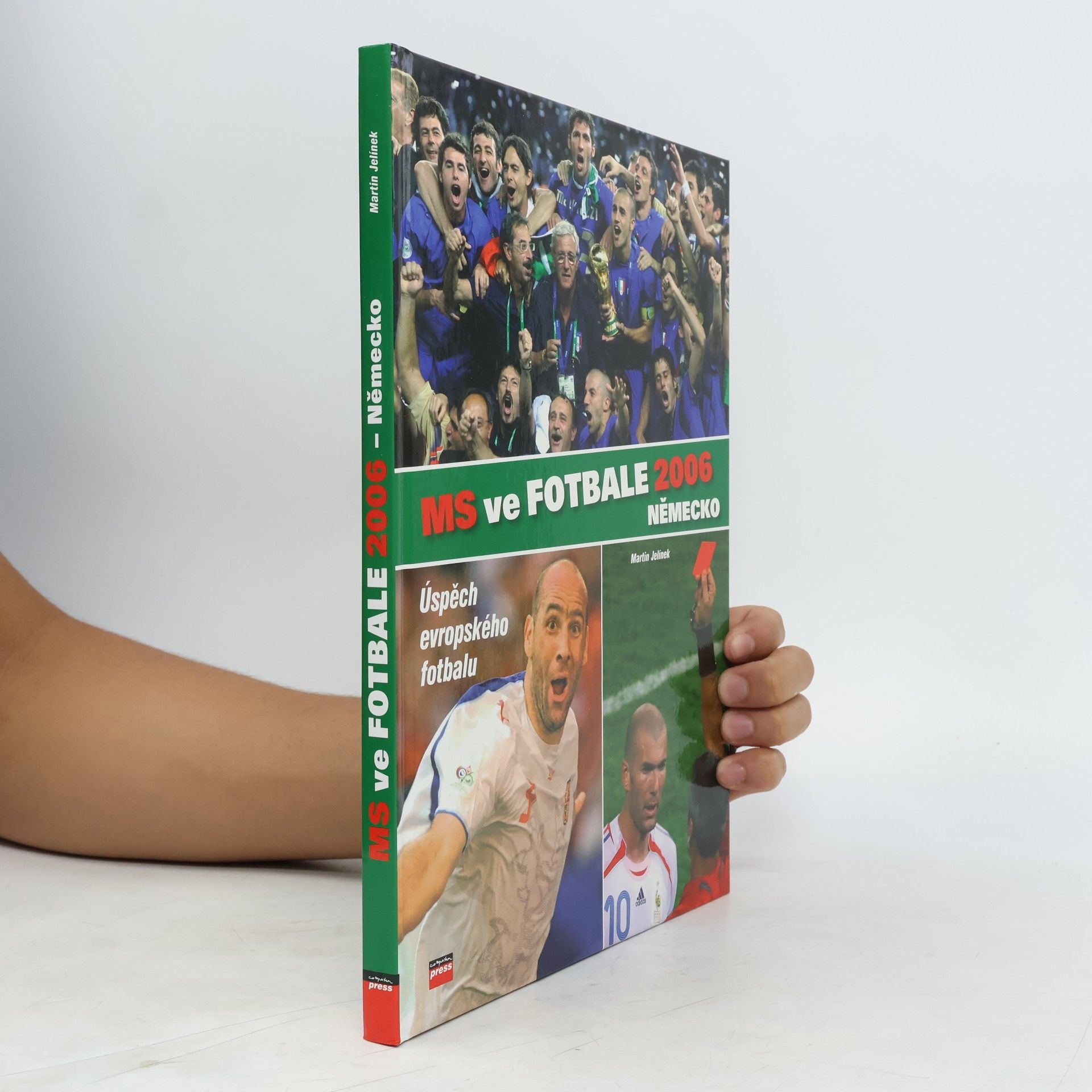 Jelínek Martin MS ve fotbale 2006 - Německo