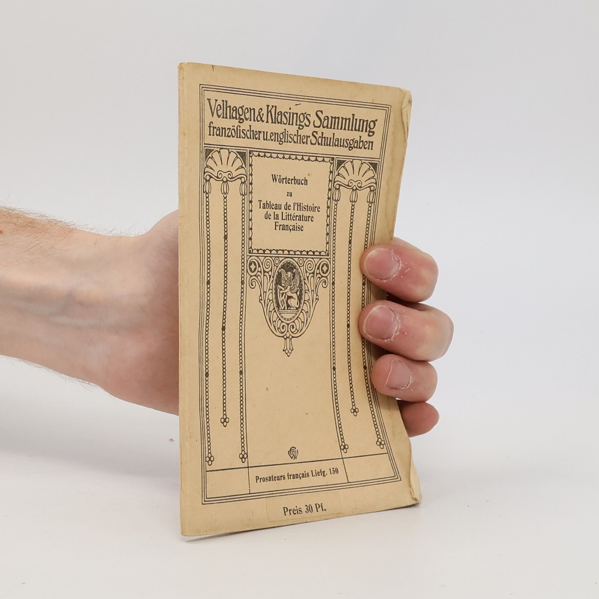 Various authors Velhagen & Klasings Sammlung französischer u. englischer Schulausgaben. Prosateurs français