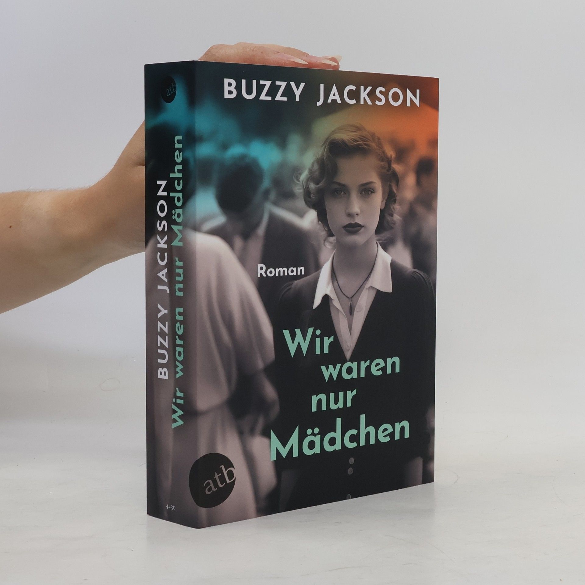 Buzzy Jackson Wir waren nur Mädchen