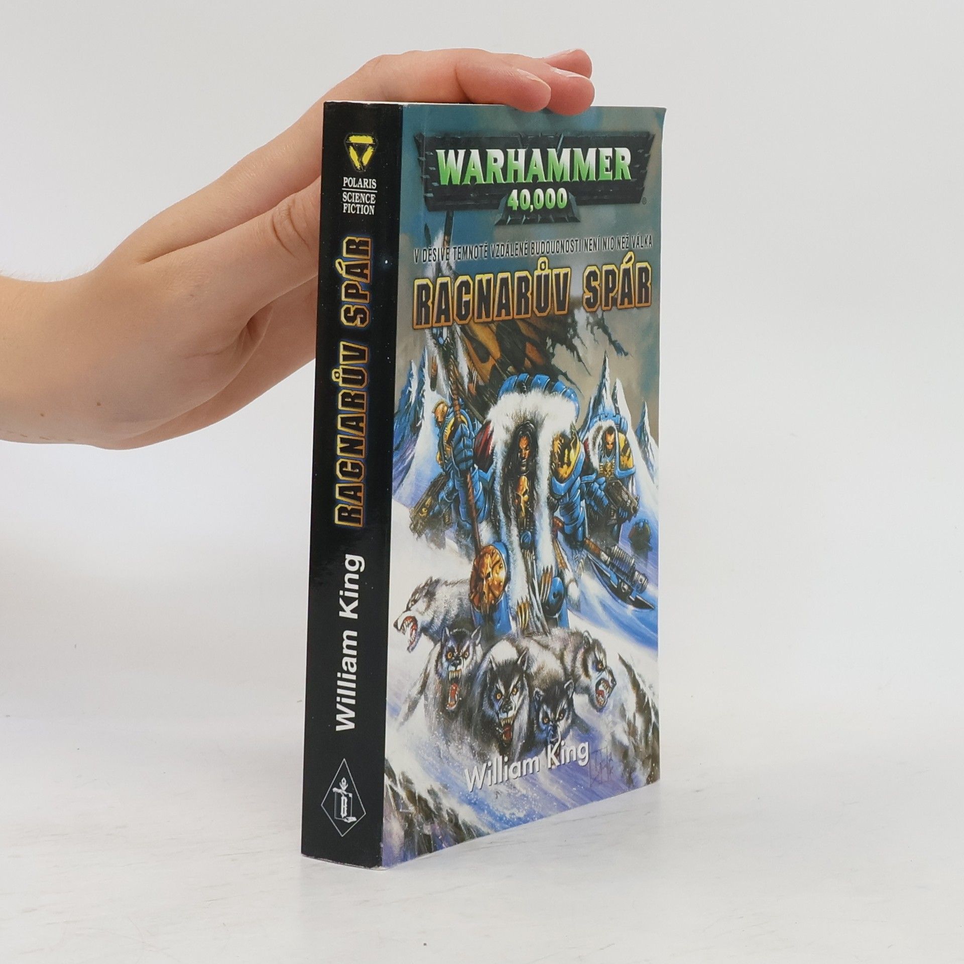William King Warhammer 40,000. Ragnarův spár