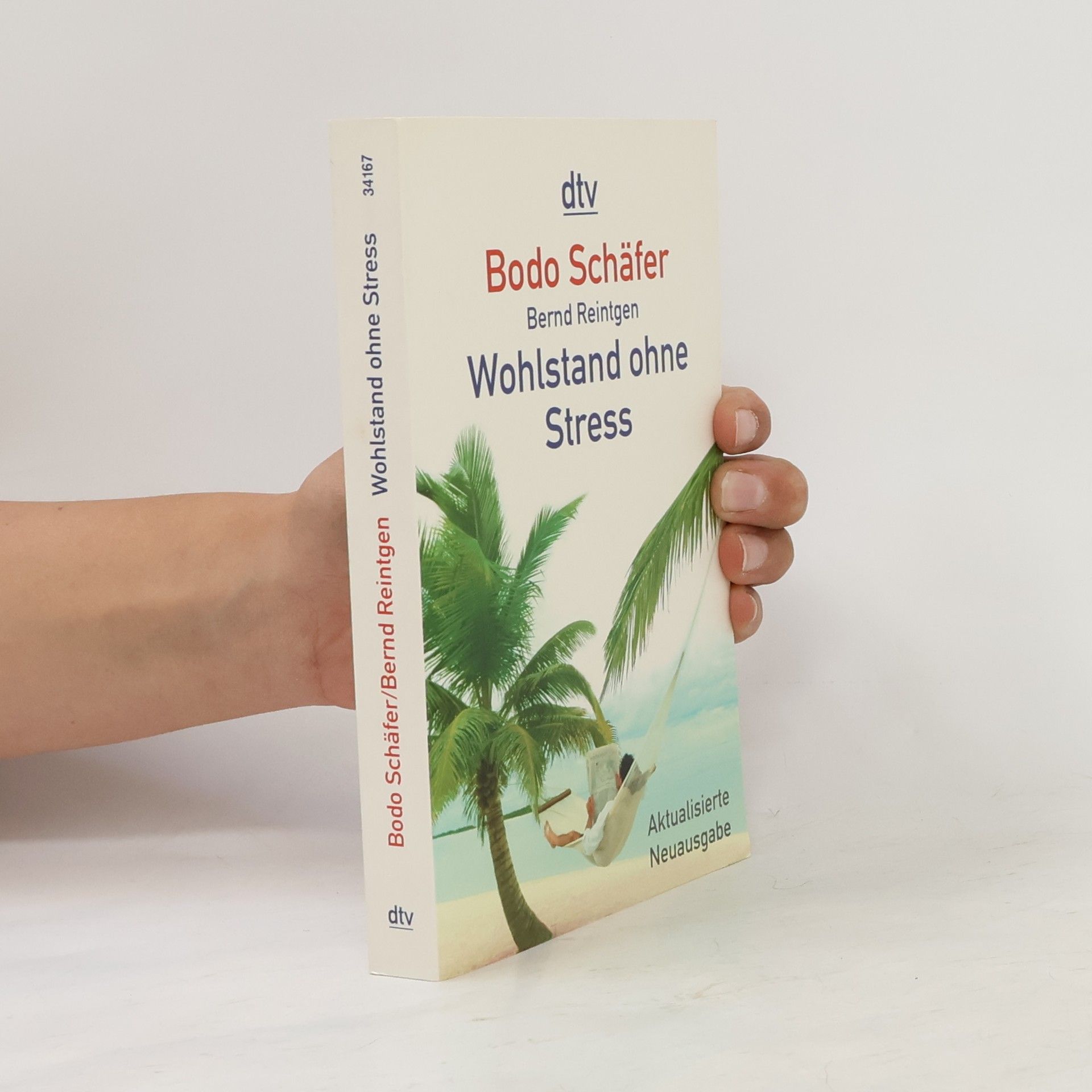 Bodo Schäfer Wohlstand ohne Stress