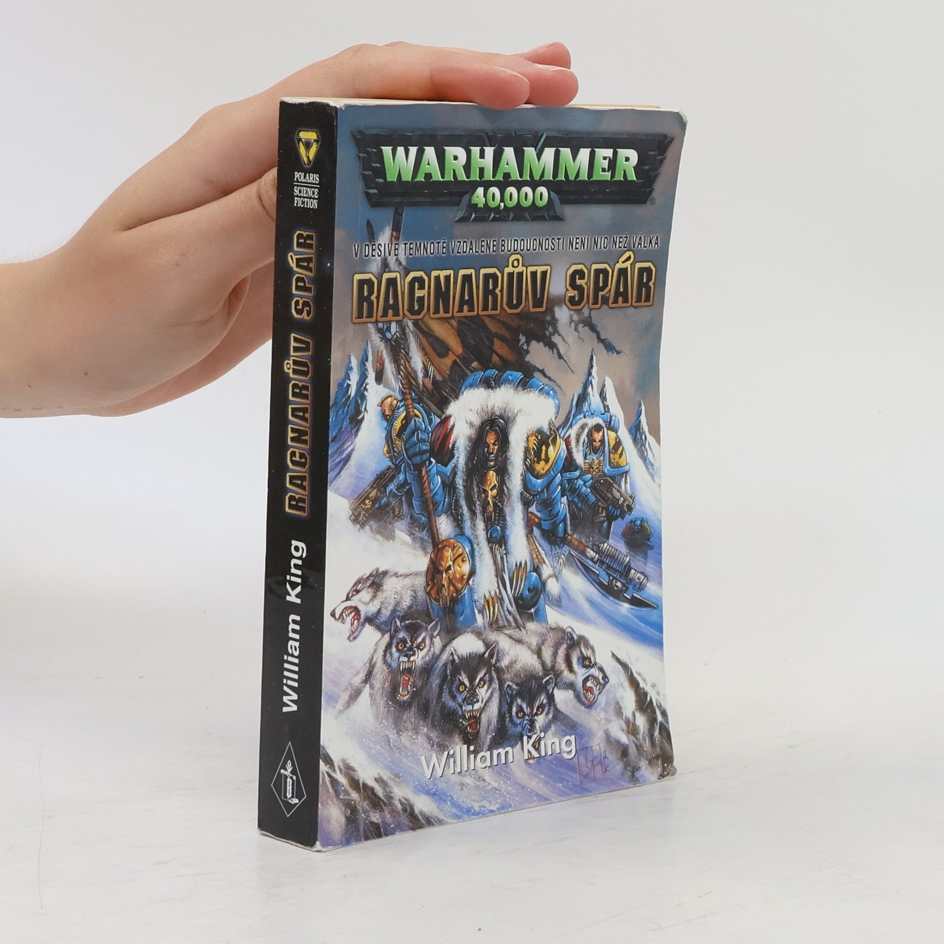 William King Warhammer 40,000. Ragnarův spár