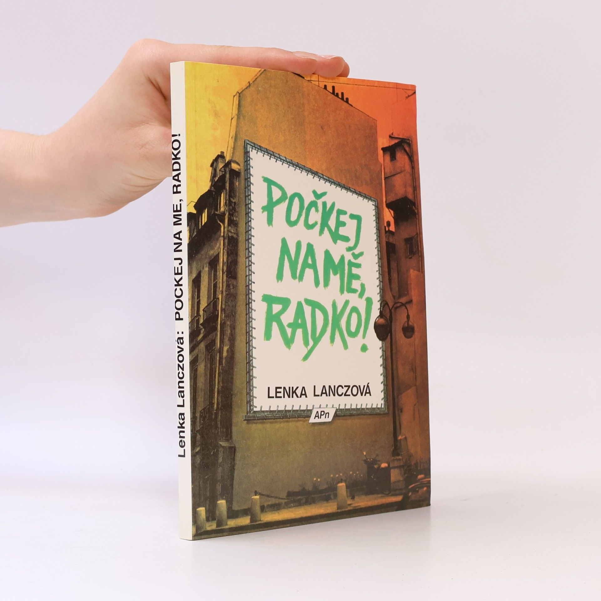 Lenka Lanczová Počkej na mě, Radko!