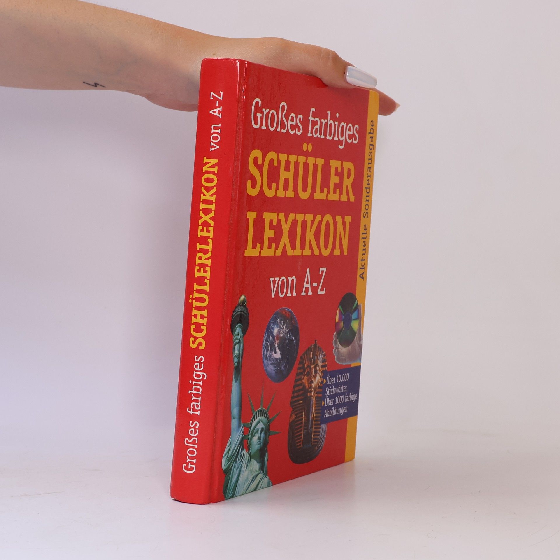 Autorenkollektiv Großes farbiges Schülerlexikon von A-Z