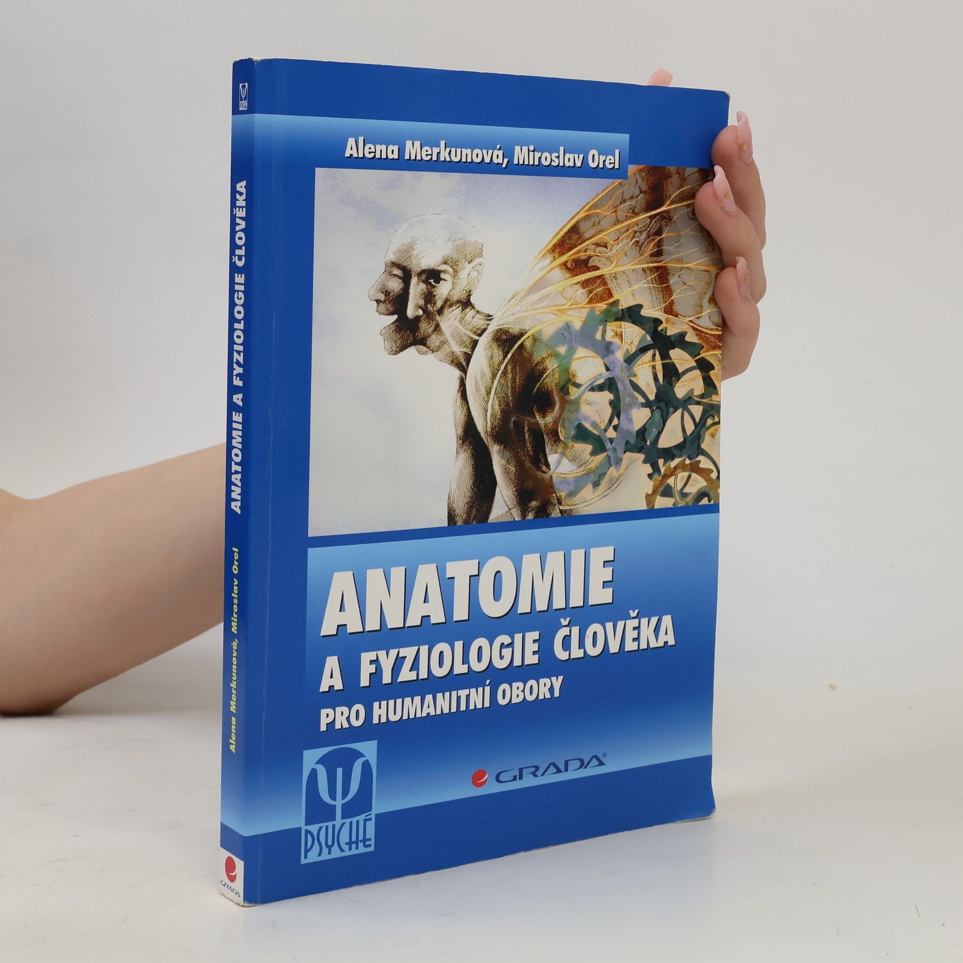 Alena Merkunová Anatomie a fyziologie člověka