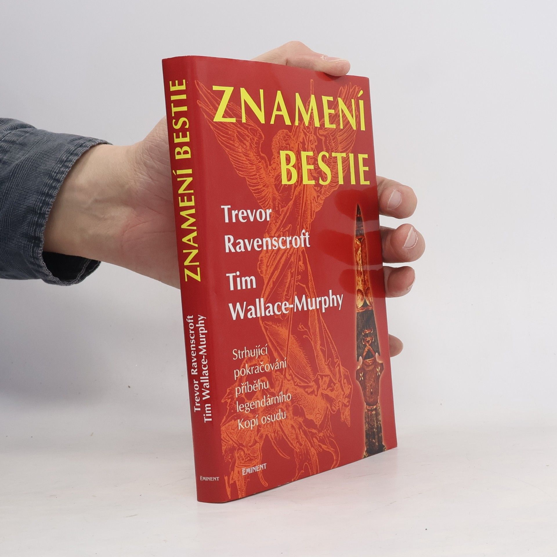 Znamení bestie: Pokračování příběhu Kopí osudu