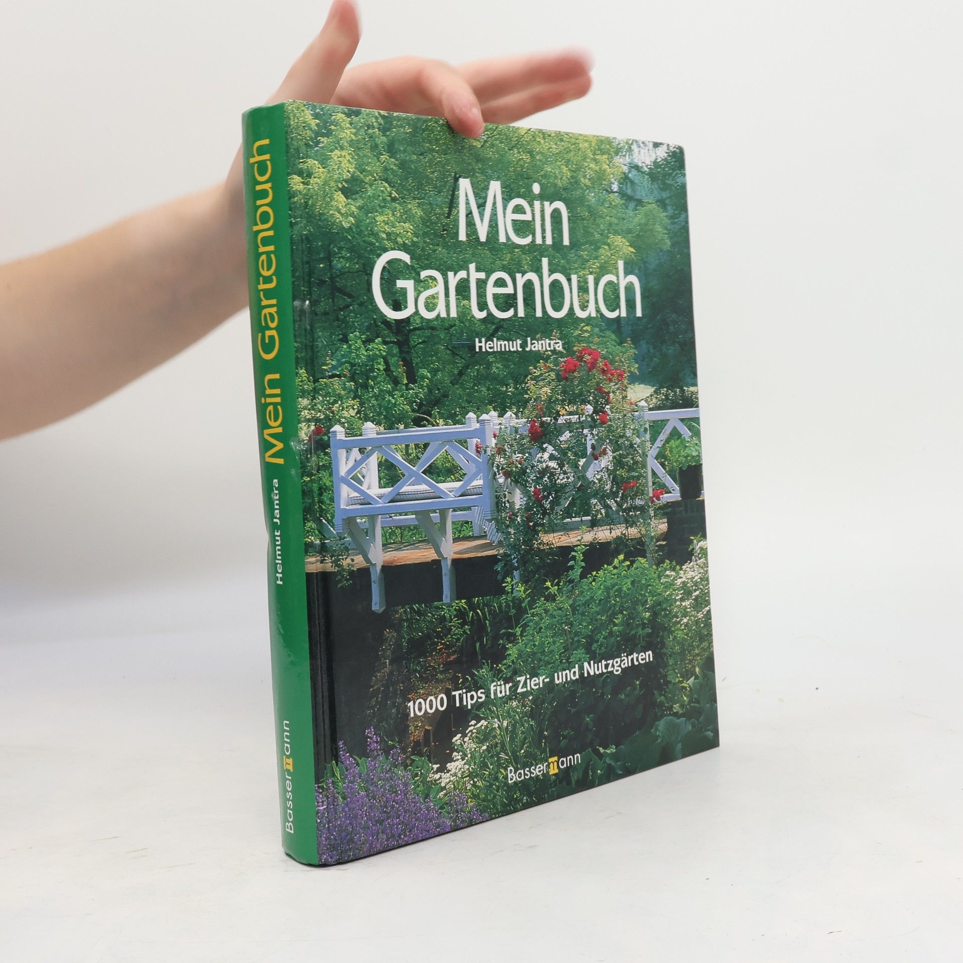 Helmut Jantra Mein Gartenbuch