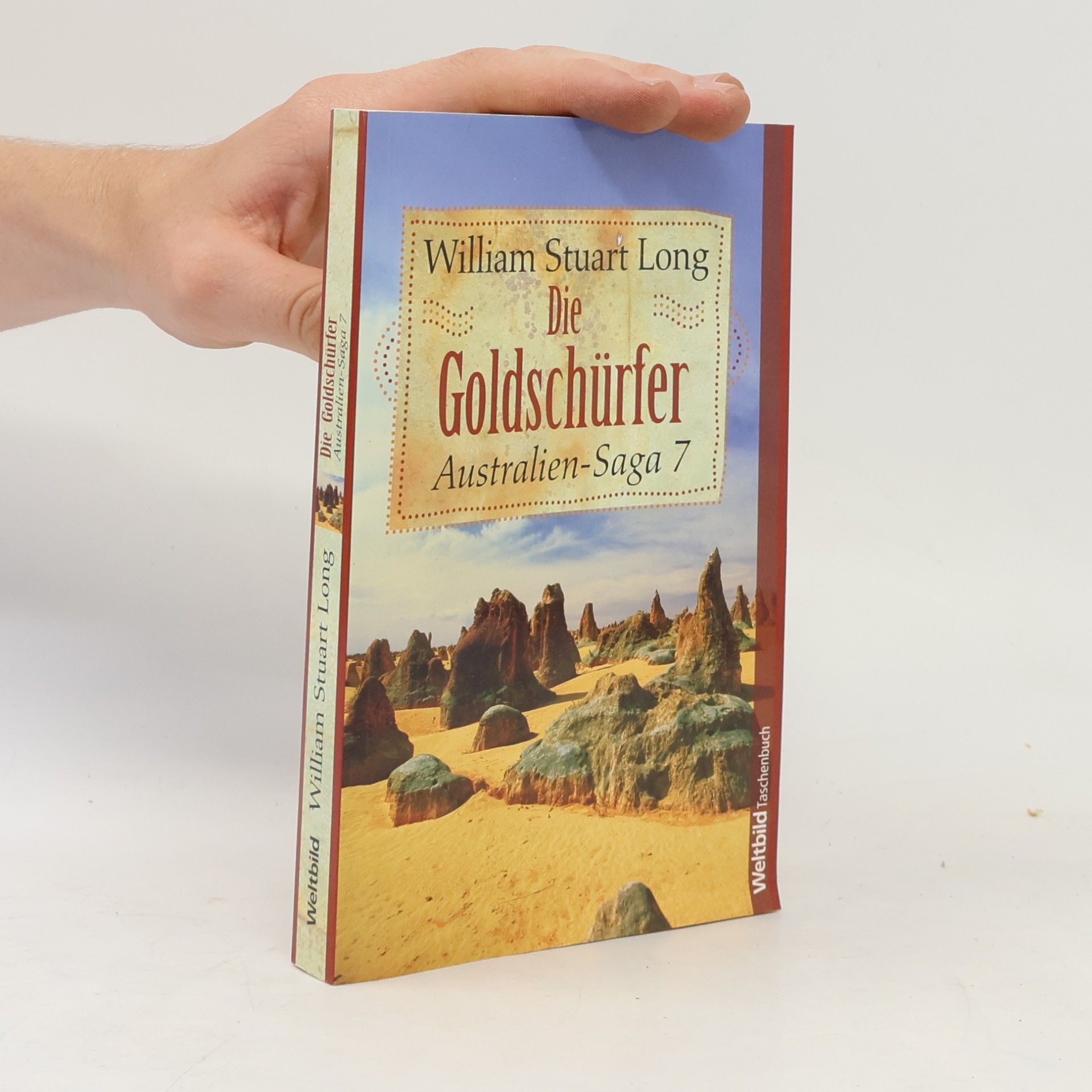 Australien-Saga 7. Die Goldschürfer