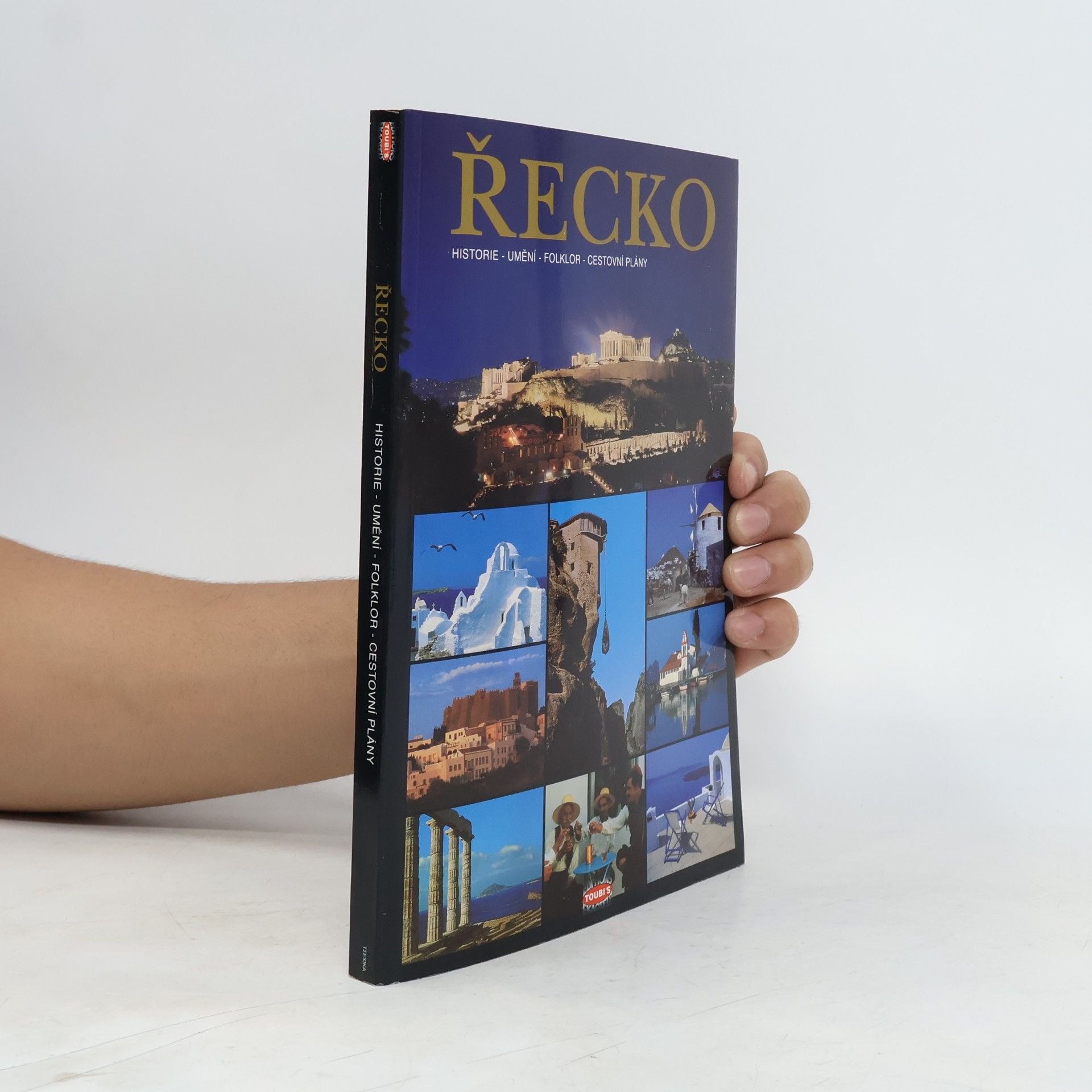 Sofia A. Souli Řecko. Historie, umění, folklor, cestovní plány