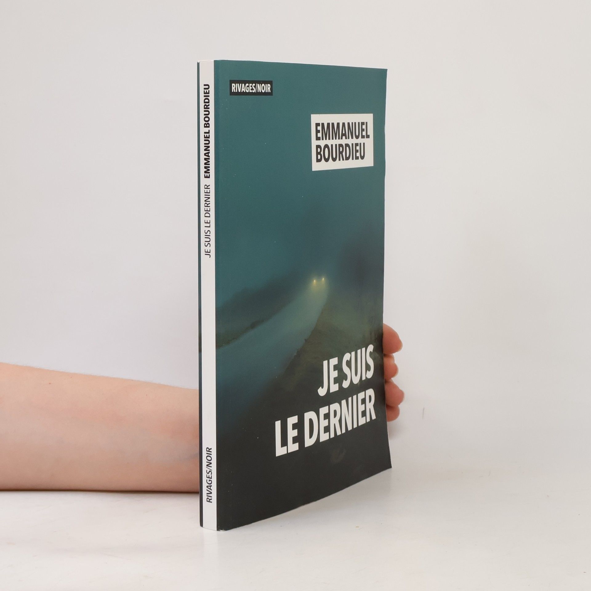 Emmanuel Bourdieu Je suis le dernier