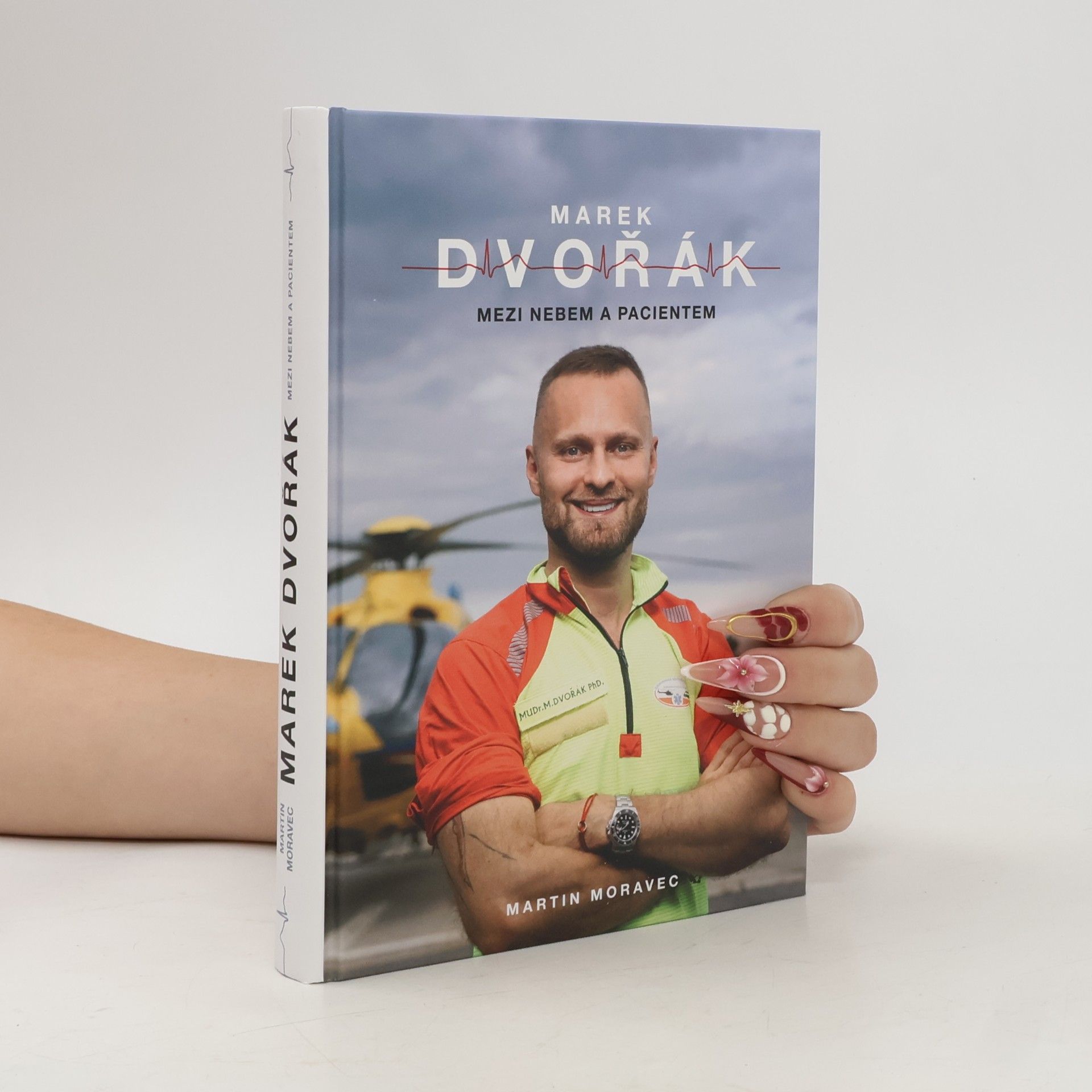 Marek Dvořák Marek Dvořák. Mezi nebem a pacientem
