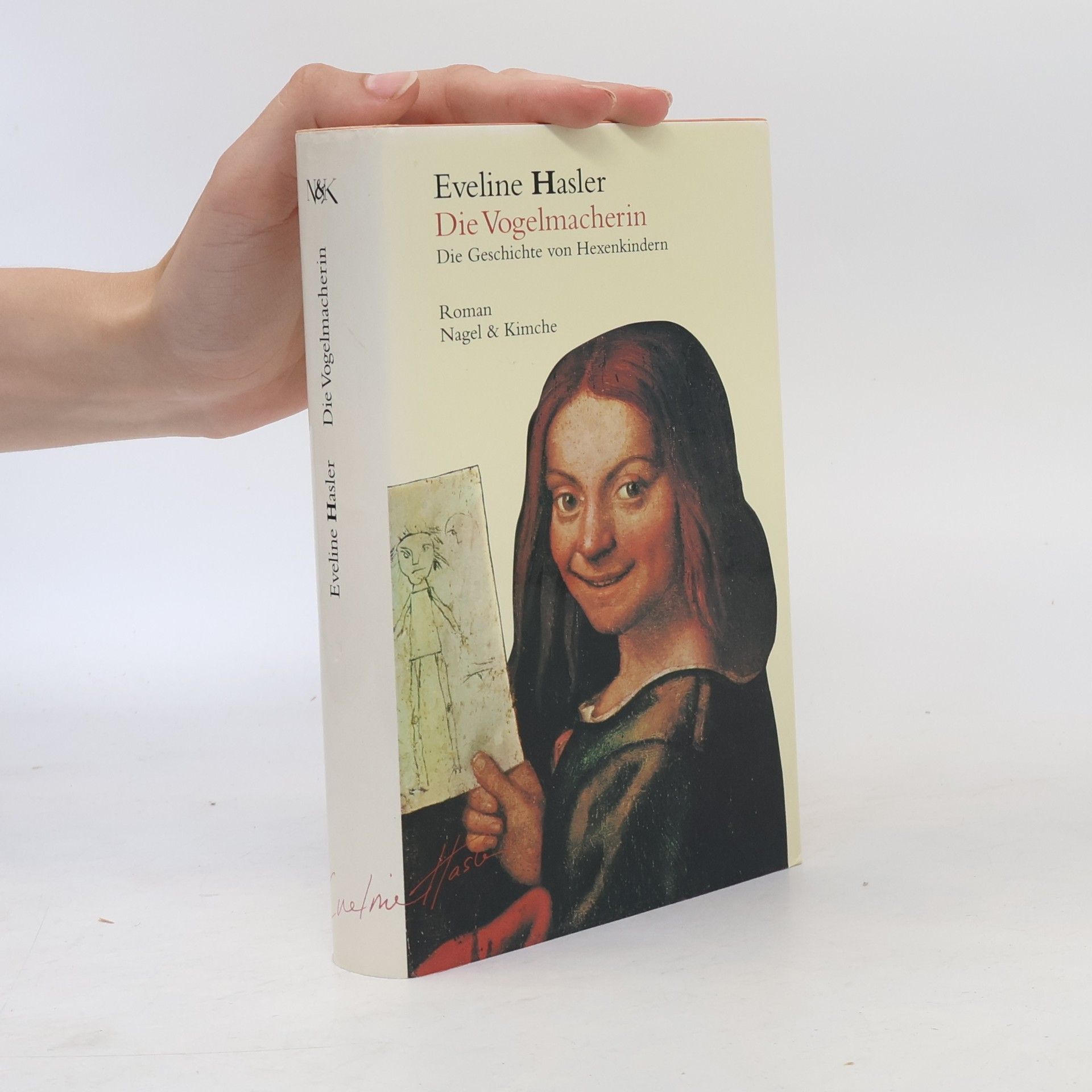 Eveline Hasler Die Vogelmacherin