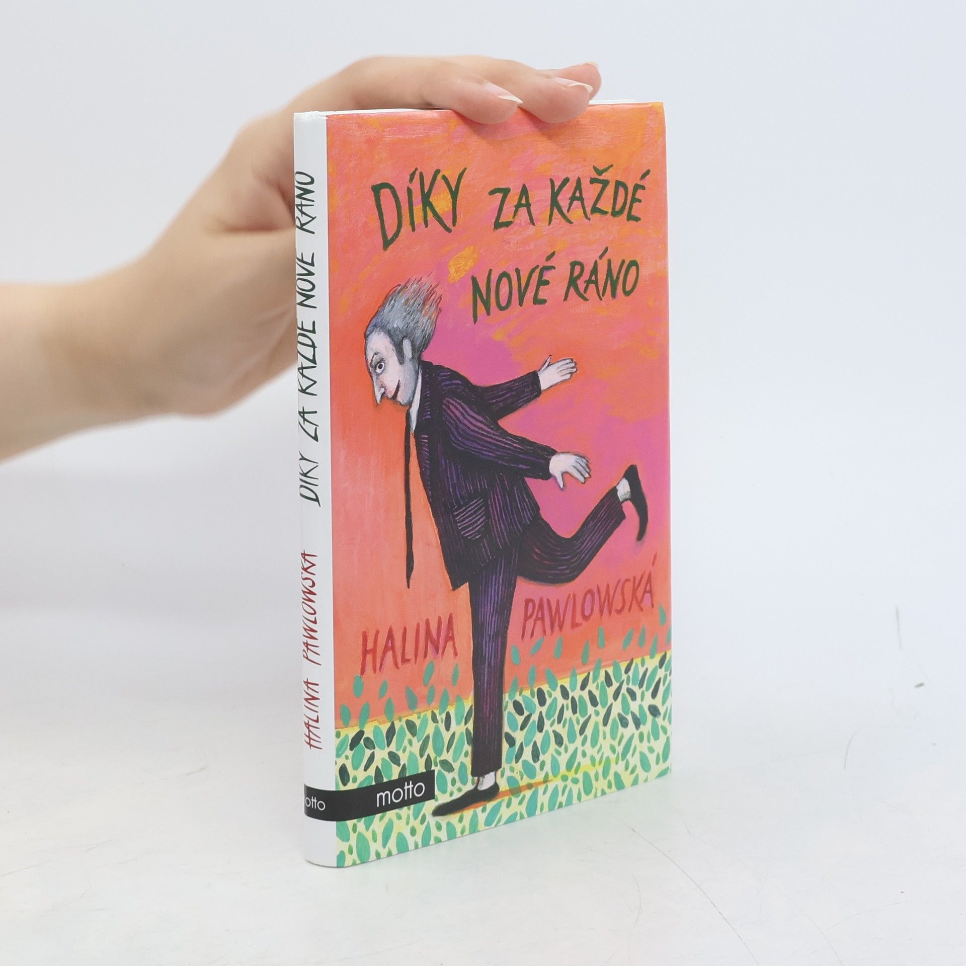 Halina Pawlowská Díky za každé nové ráno
