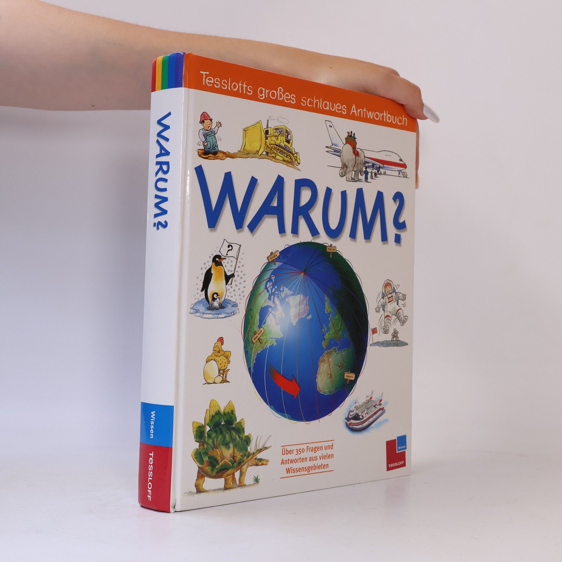 Autores varios Tessloffs großes schlaues Antwortbuch: Warum?